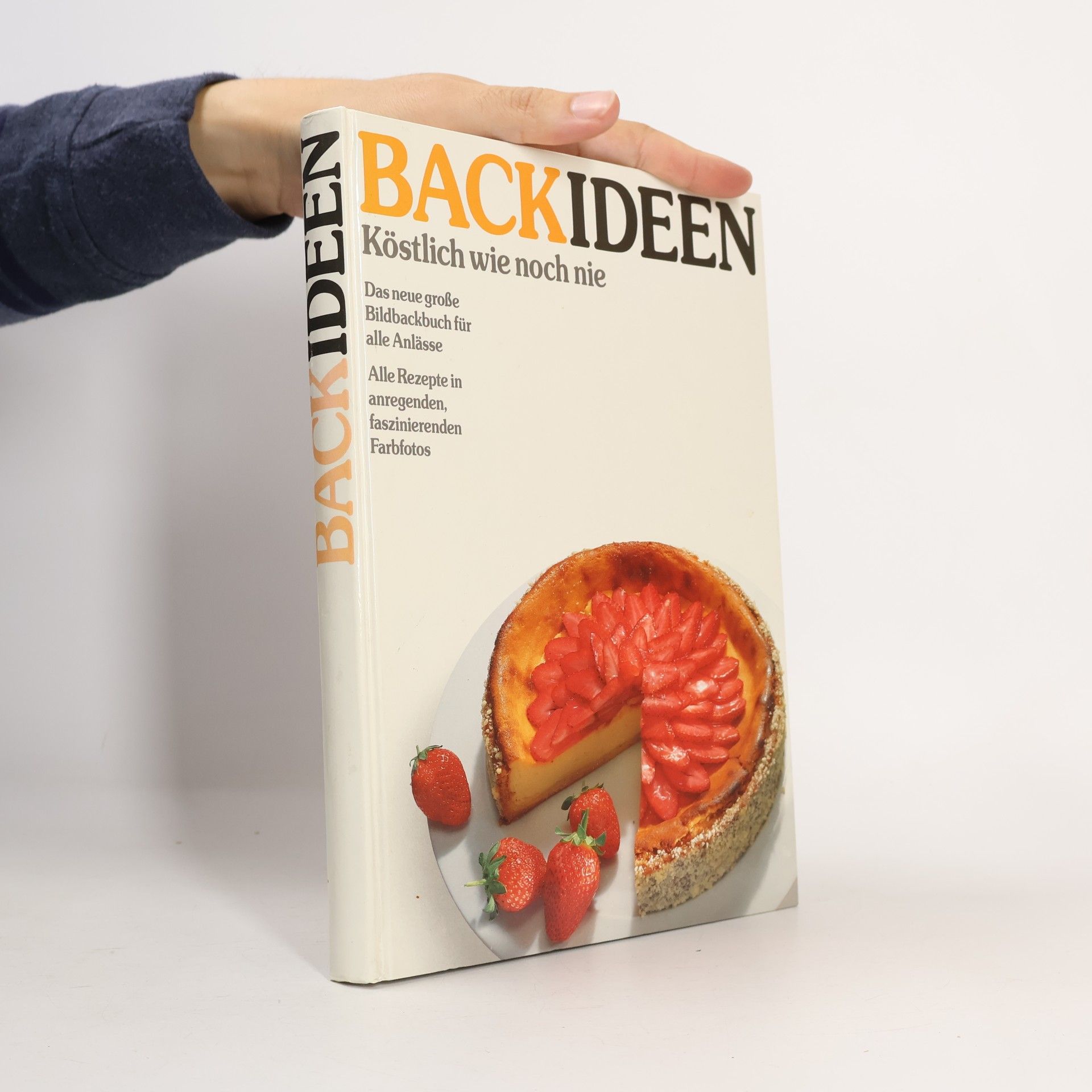 Autorenkollektiv Backideen. Köstlich wie noch nie