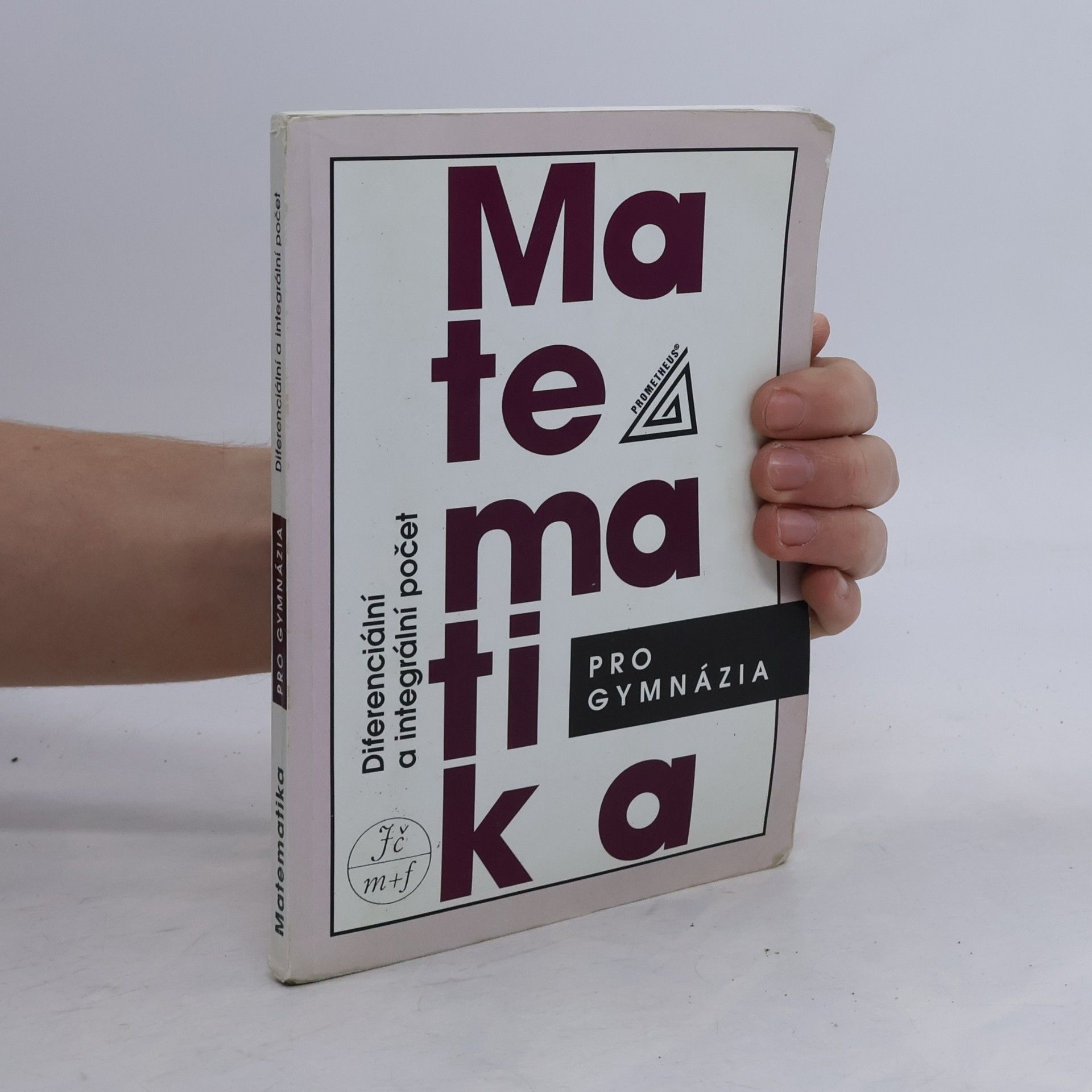 Dag Hrubý Matematika pro gymnázia