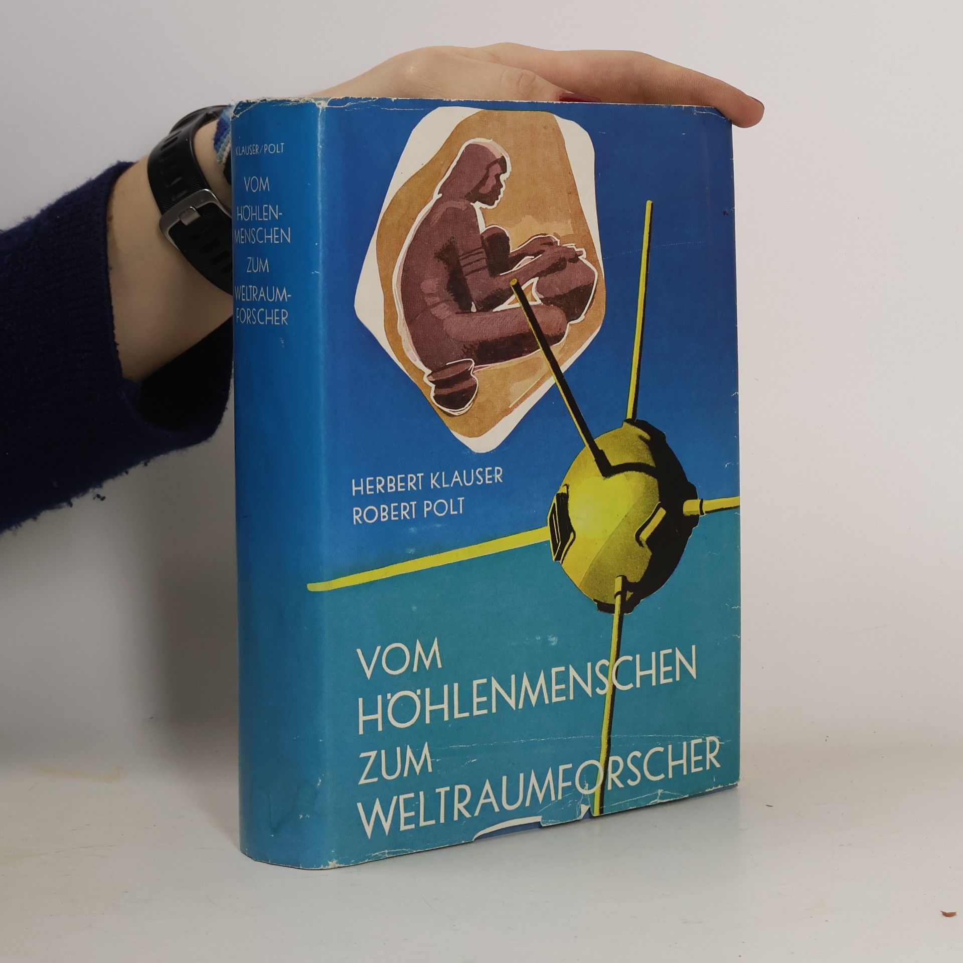 Vom Höhlenmenschen zum Weltraumforscher