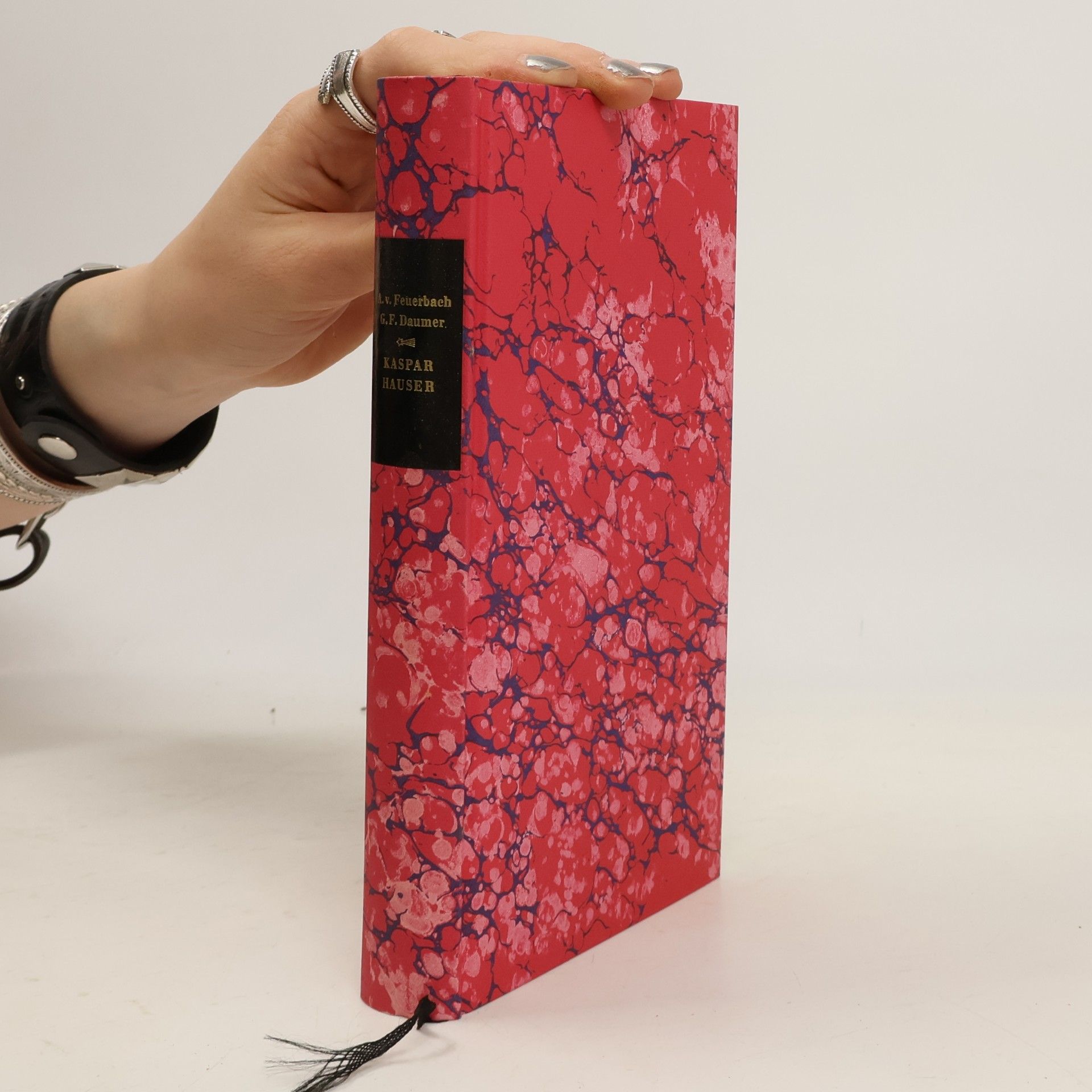 Ludwig Feuerbach Die Andere Bibliothek: Kaspar Hauser