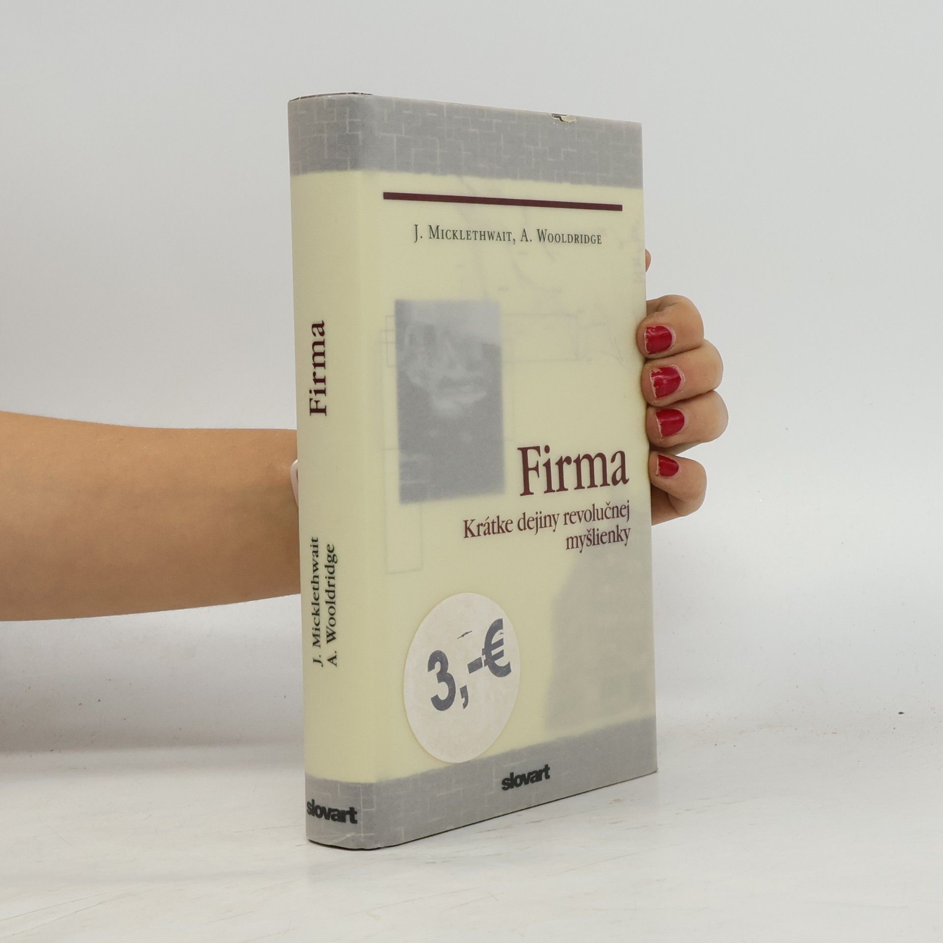 Firma: Krátke dejiny revolučnej myšlienky