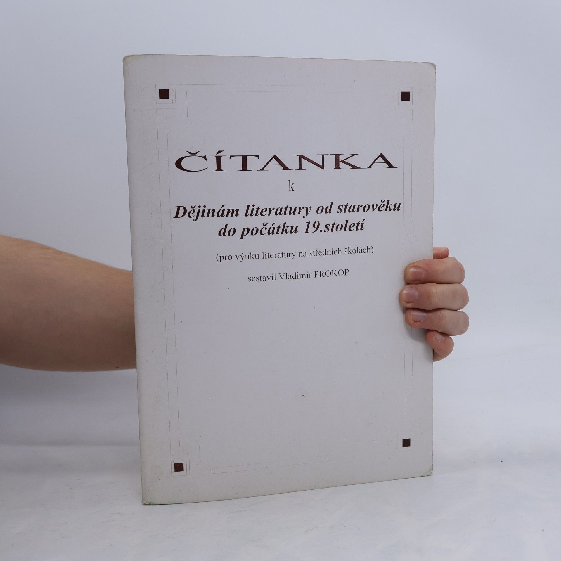Čítanka k Dějinám literatury od starověku do počátku 19. století