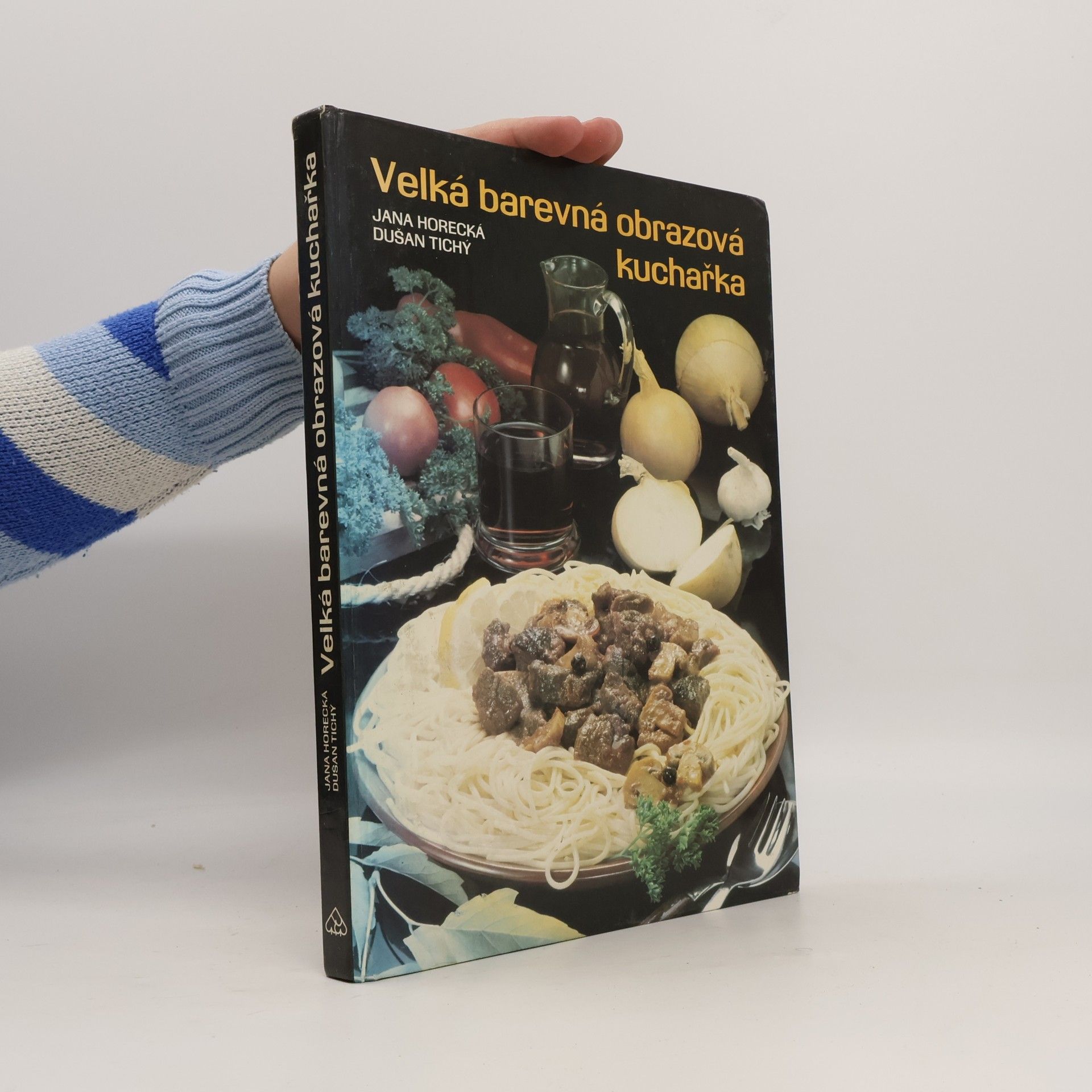 Jana Horecká Velká barevná obrazová kuchařka