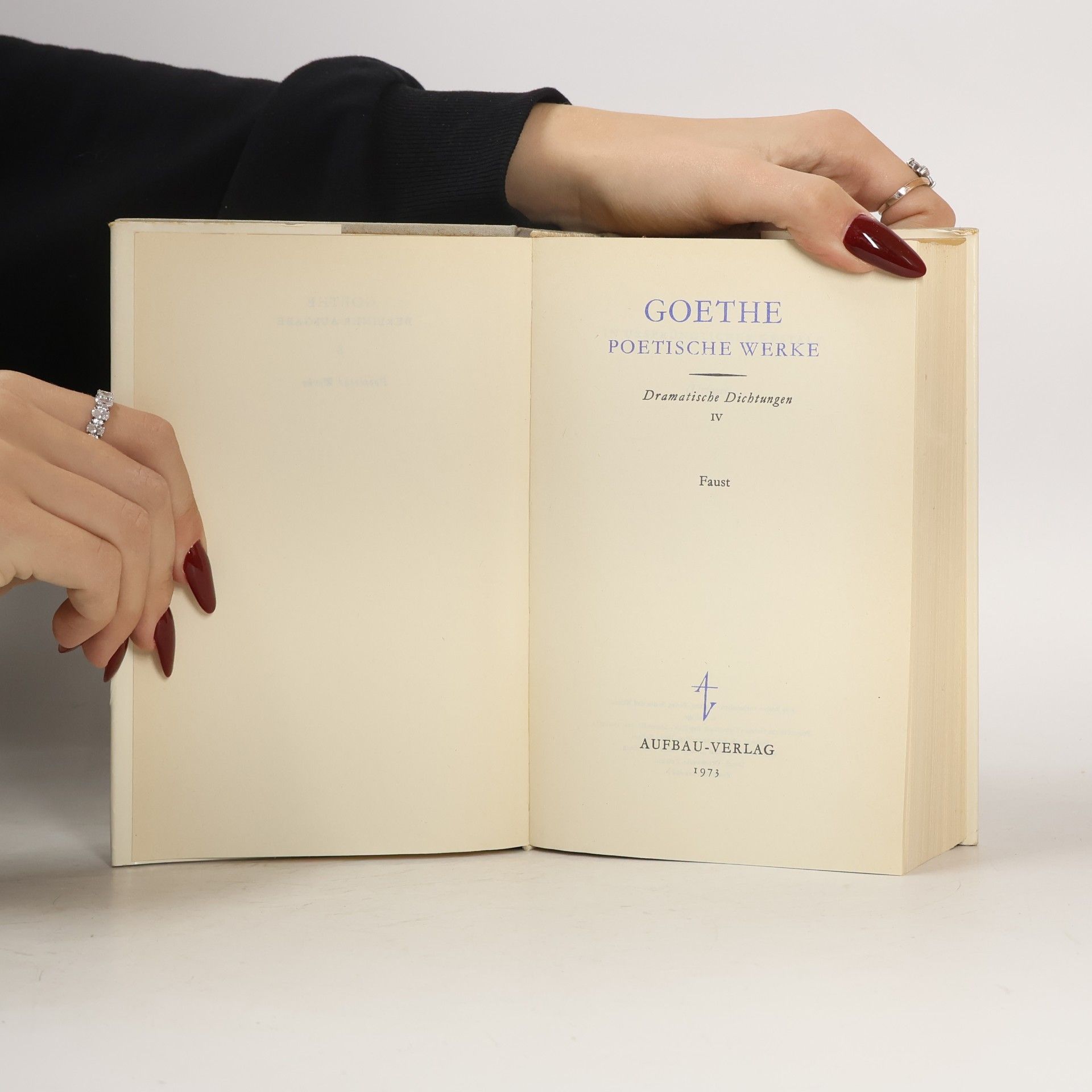Johann Wolfgang von Goethe Goethe Berliner Ausgabe 8. Dramatische Dichtungen IV