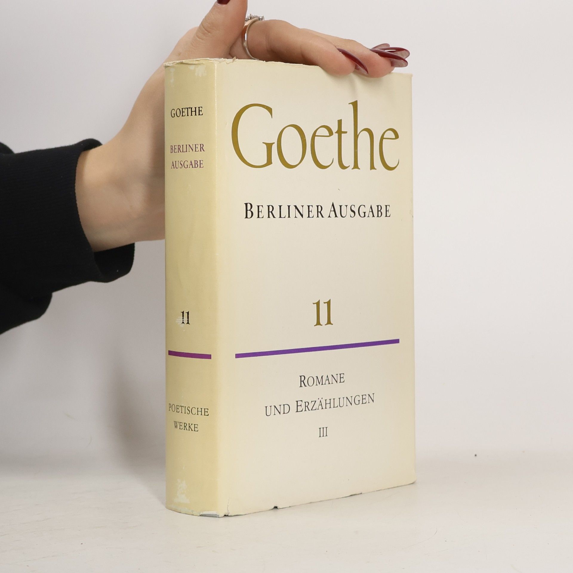 Johann Wolfgang von Goethe Berliner Ausgabe 11