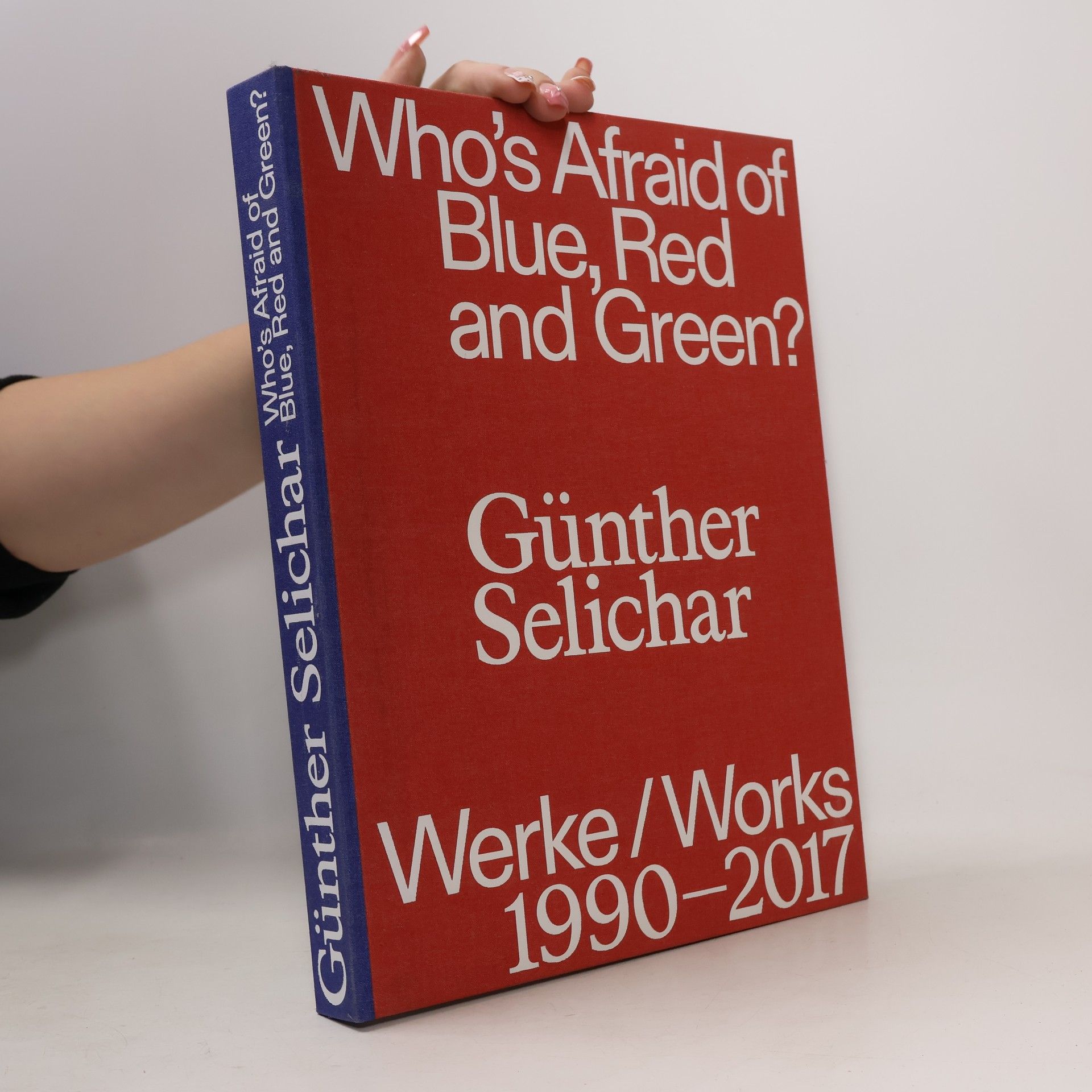 Who's Afraid of Blue, Red and Green?