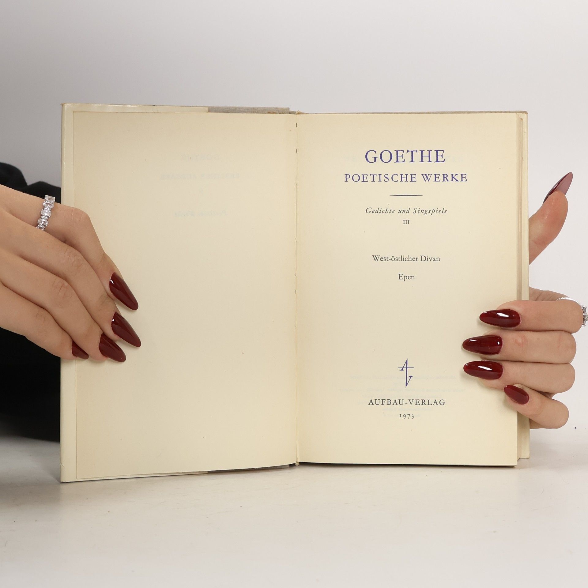 Johann Wolfgang von Goethe Goethe. Berliner Ausgabe. Gedichte und Singspiele 3