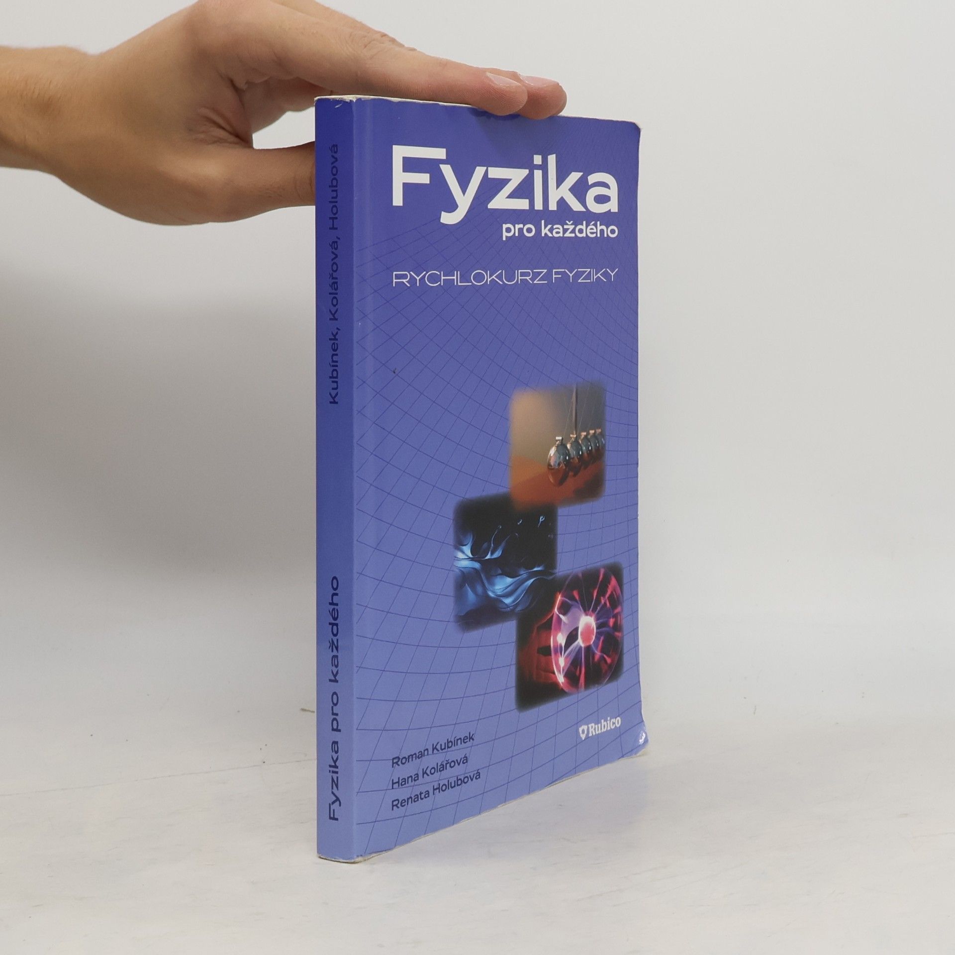 Fyzika pro každého, aneb, Rychlokurz fyziky