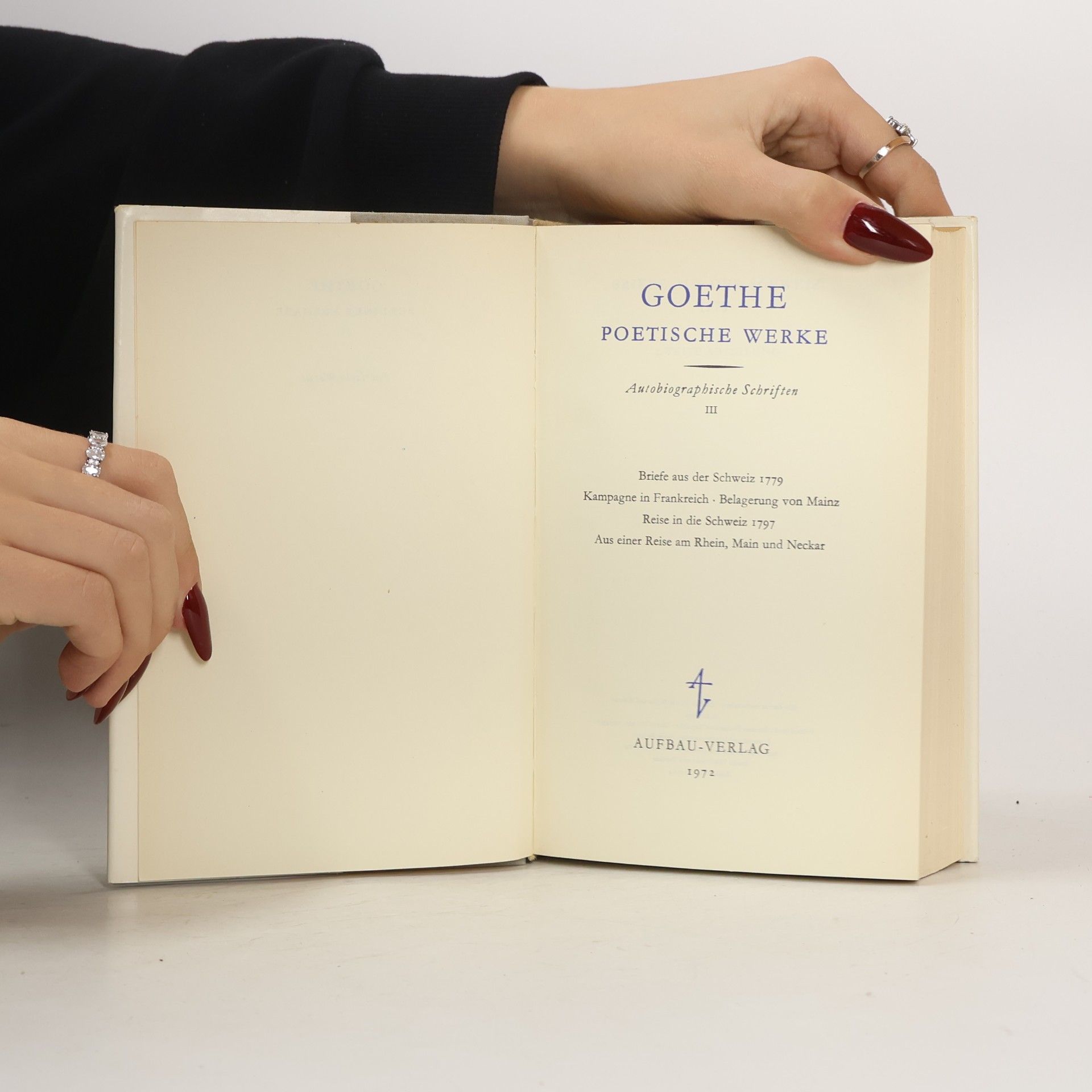 Johann Wolfgang von Goethe Goethe. Berliner Ausgabe 13. Autobiographische Schriften II