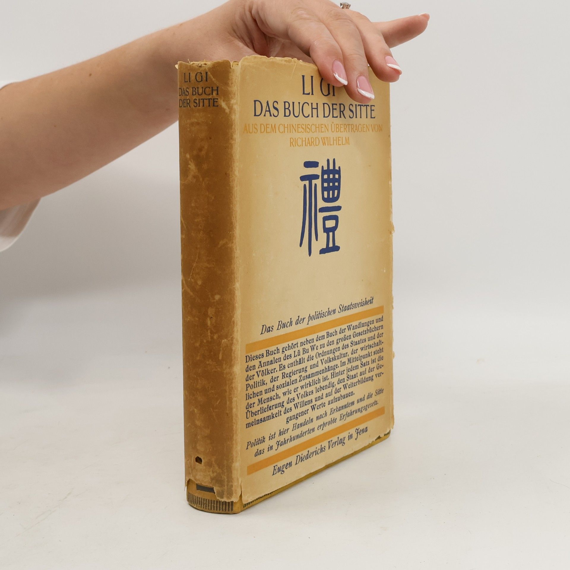 Richard Wilhelm Li Gi: Das Buch der Sitte