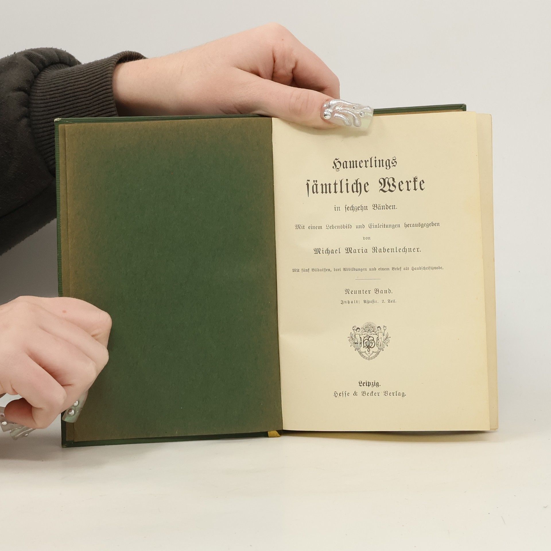 Hamerling Hamerlings sämtliche Werke in sechzehn Bänden. Neunter Band. Inhalt: Aspasia. 2. Teil.