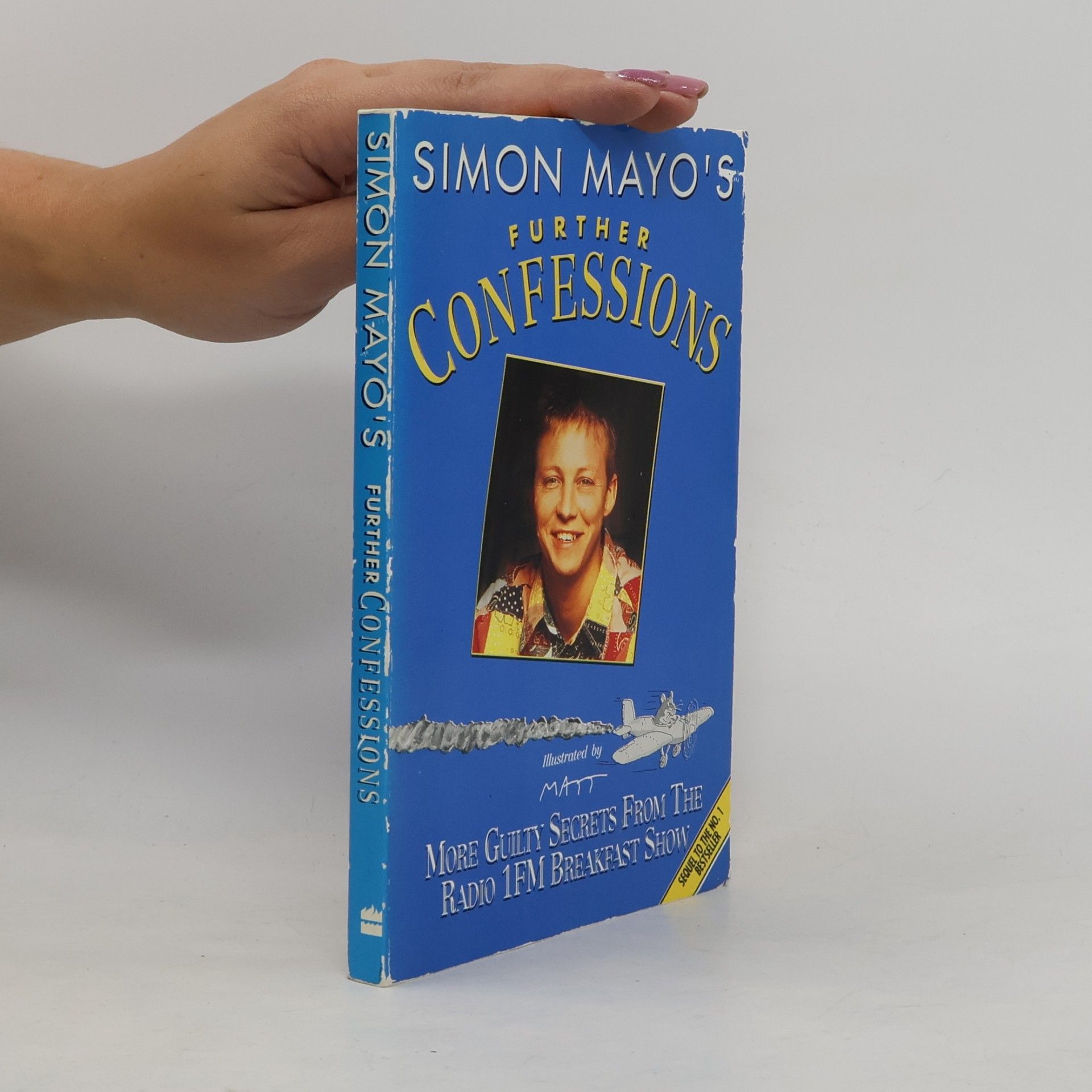 Simon Mayo Confessions: Further Confessions