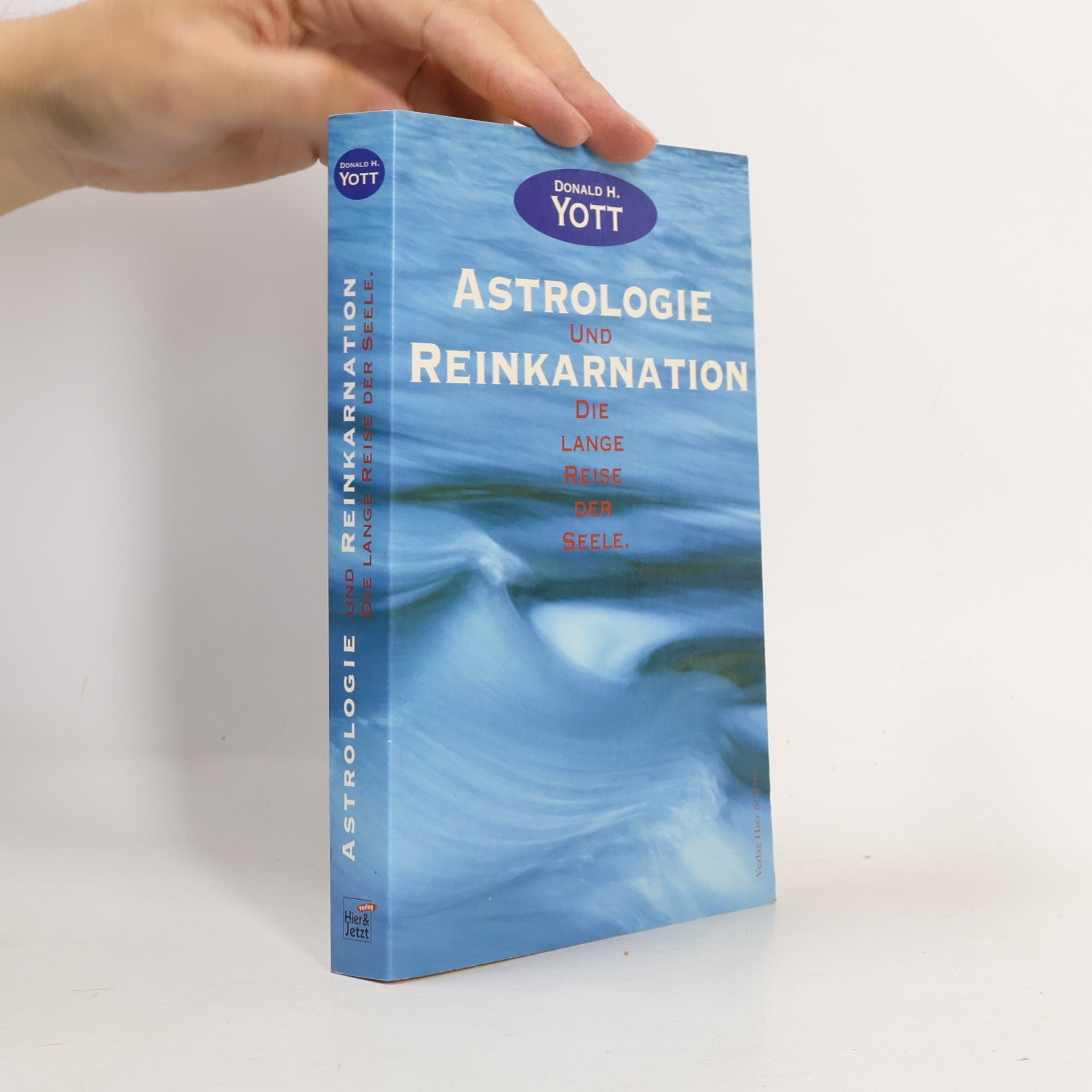 Donald H. Yott Astrologie und Reinkarnation