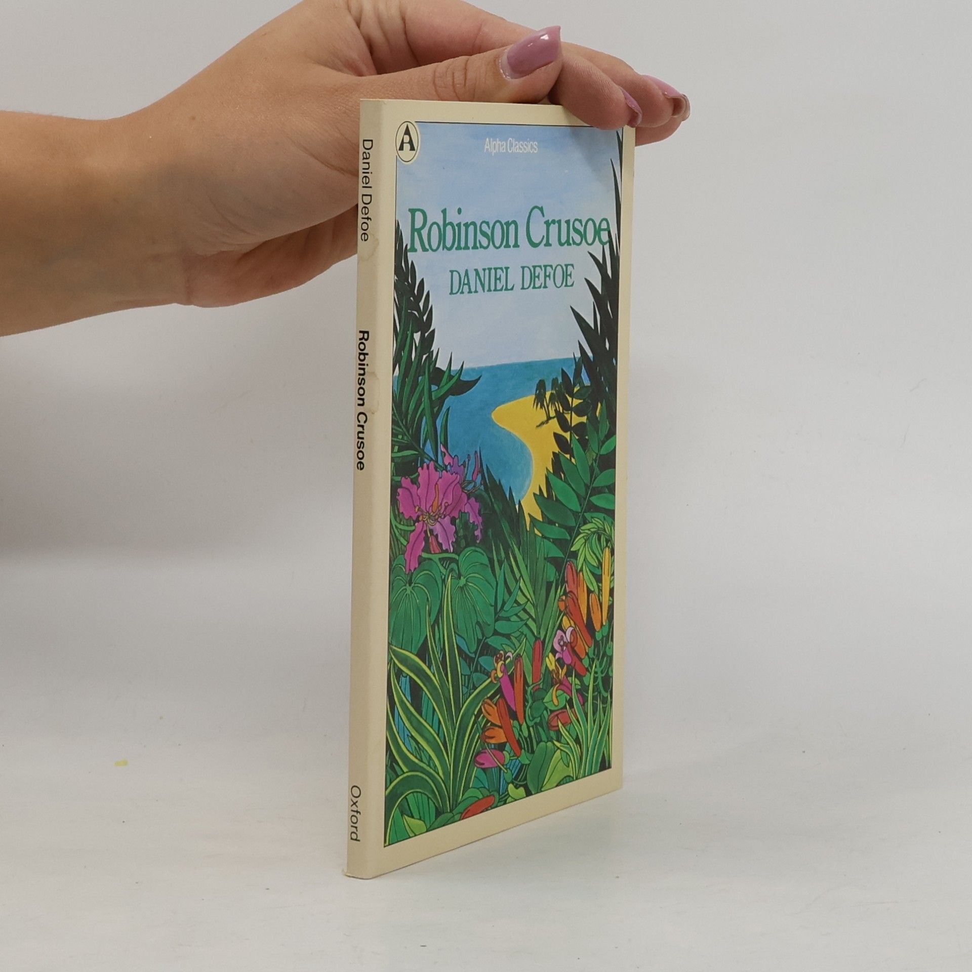 Daniel Defoe Alpha Classics: Robinson Crusoe