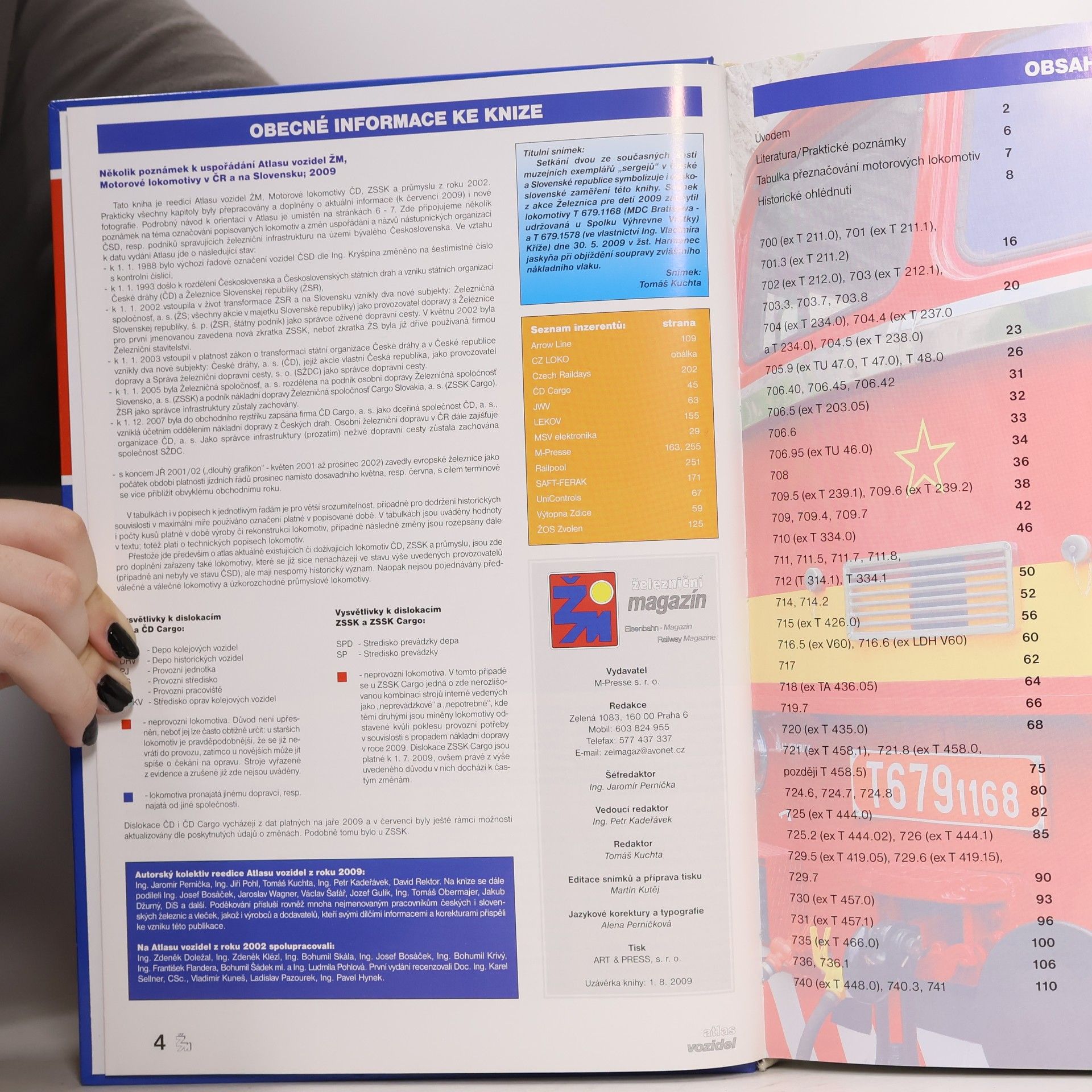 Various authors Atlas vozidel 2009. Motorové lokomotivy v ČR a na Slovensku.