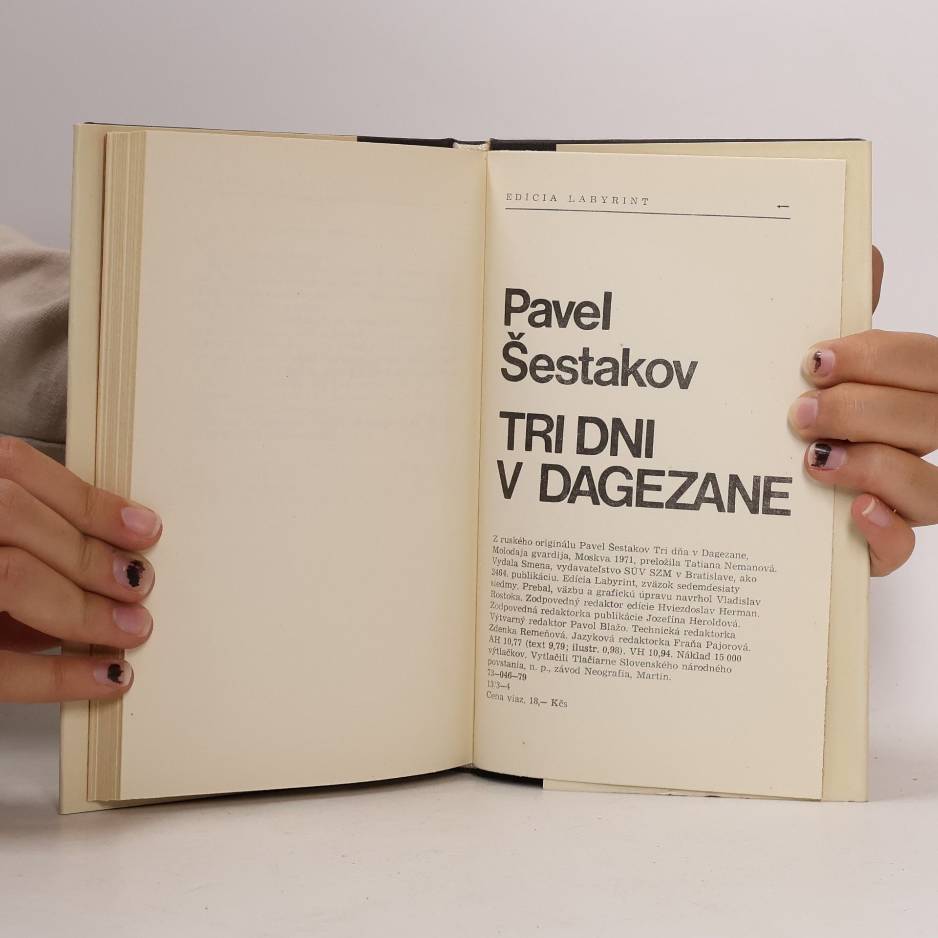 Pavel Aleksandrovič Šestakov Tri dni v Dagezane