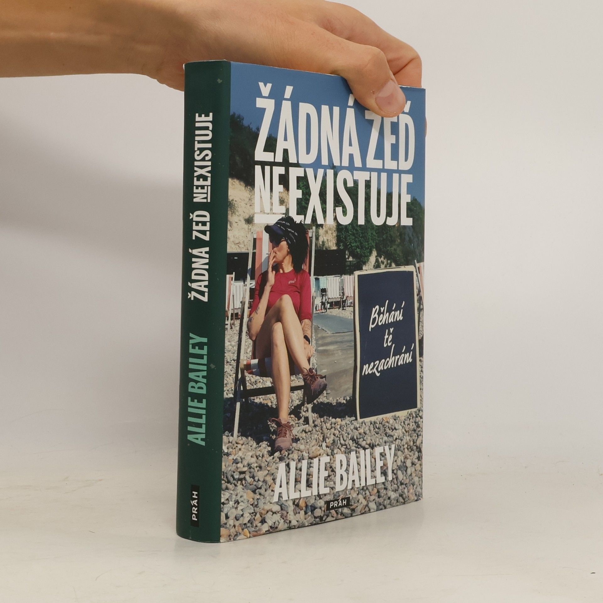 Allie Bailey Žádná zeď neexistuje - Běhání tě nezachrání