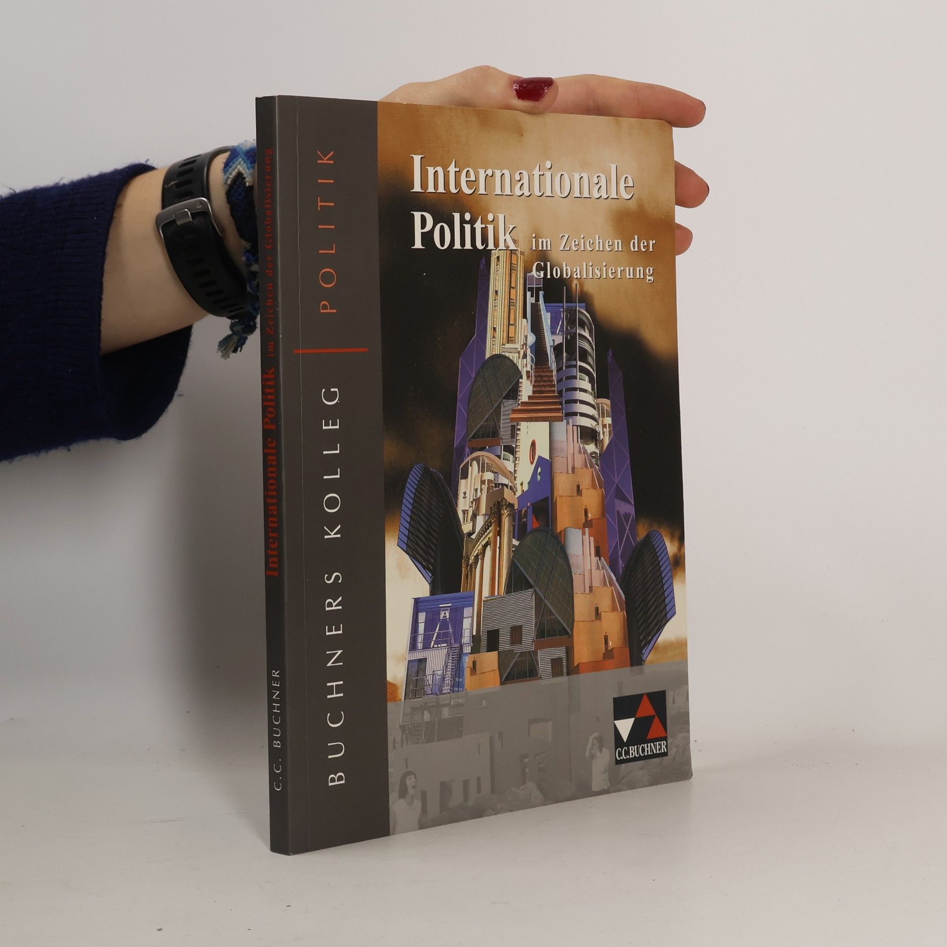Various authors Internationale Politik im Zeichen der Globalisierung