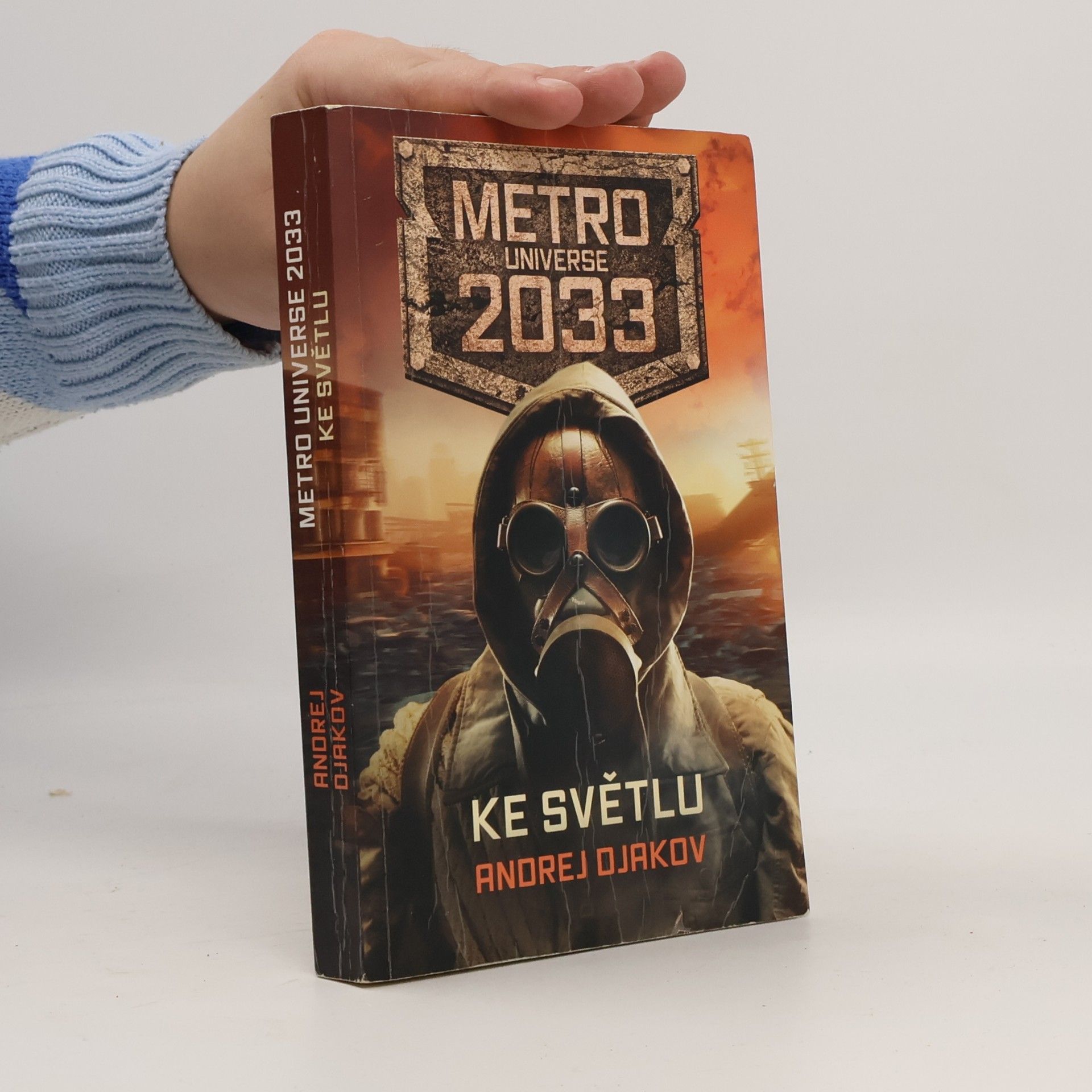 Metro Universe 2033. Ke světlu