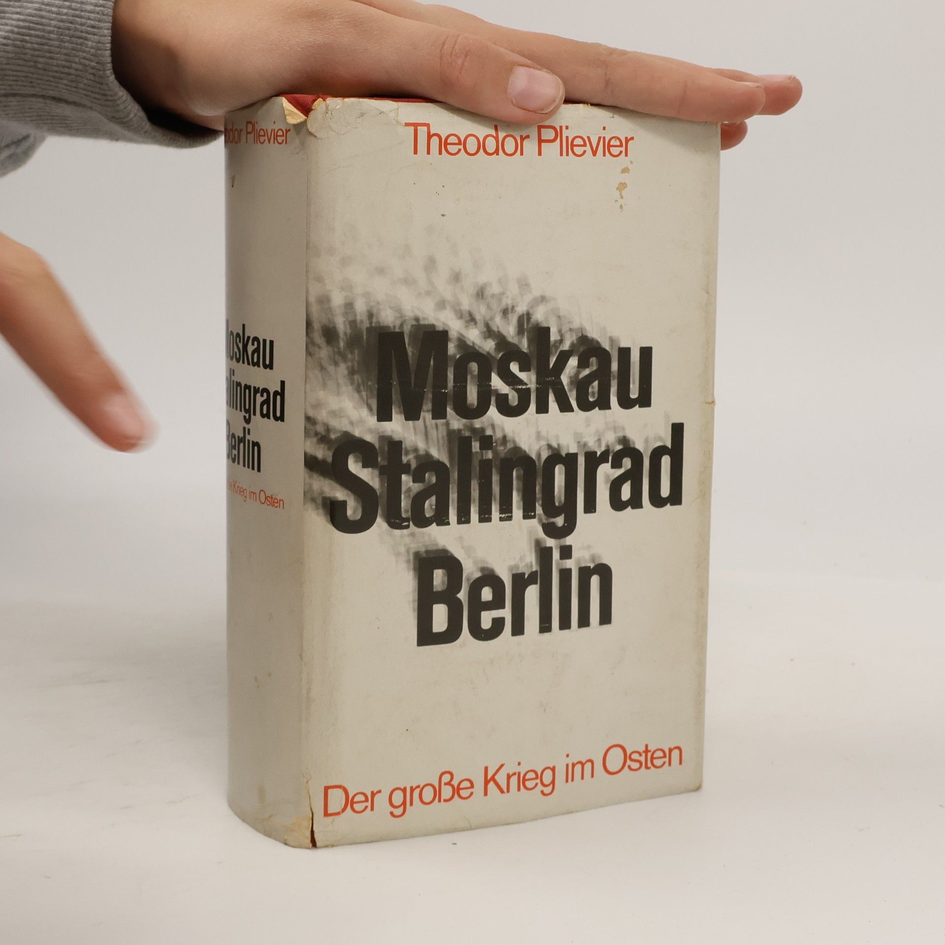 Theodor Plievier Moskau Stalingrad Berlin