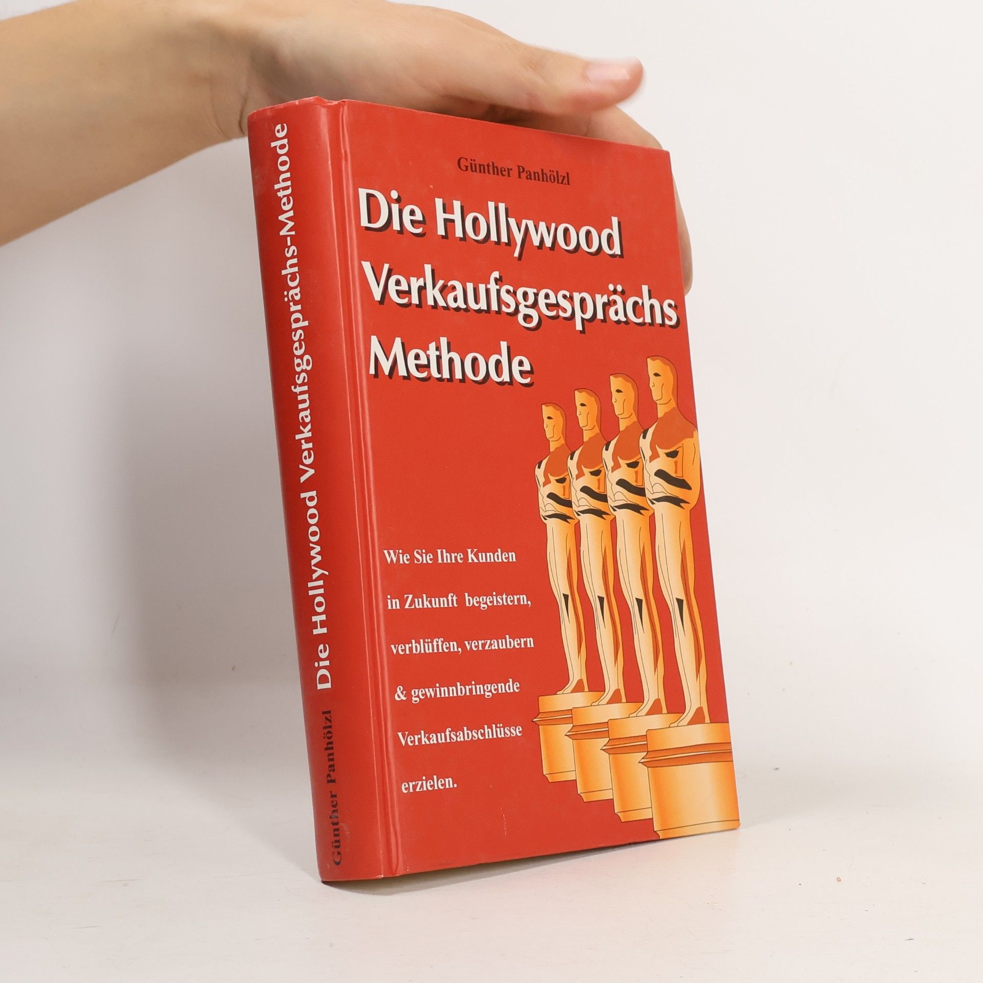 Die Hollywood Verkaufsgesprächs Methode