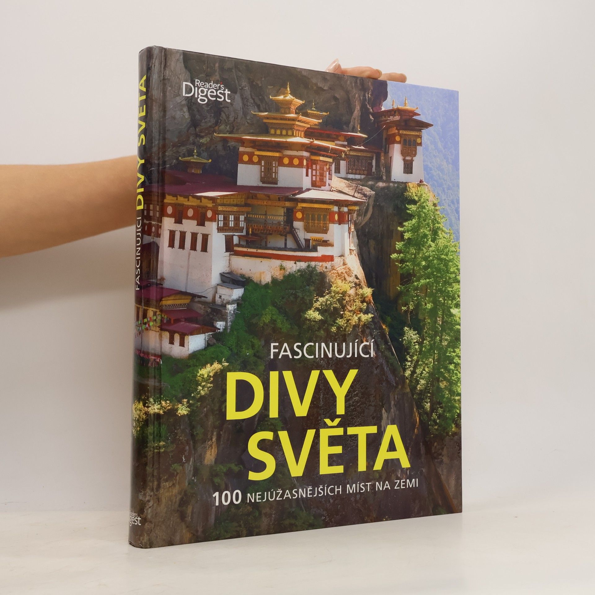 Fascinující divy světa : 100 nejúžasnějších míst na zemi