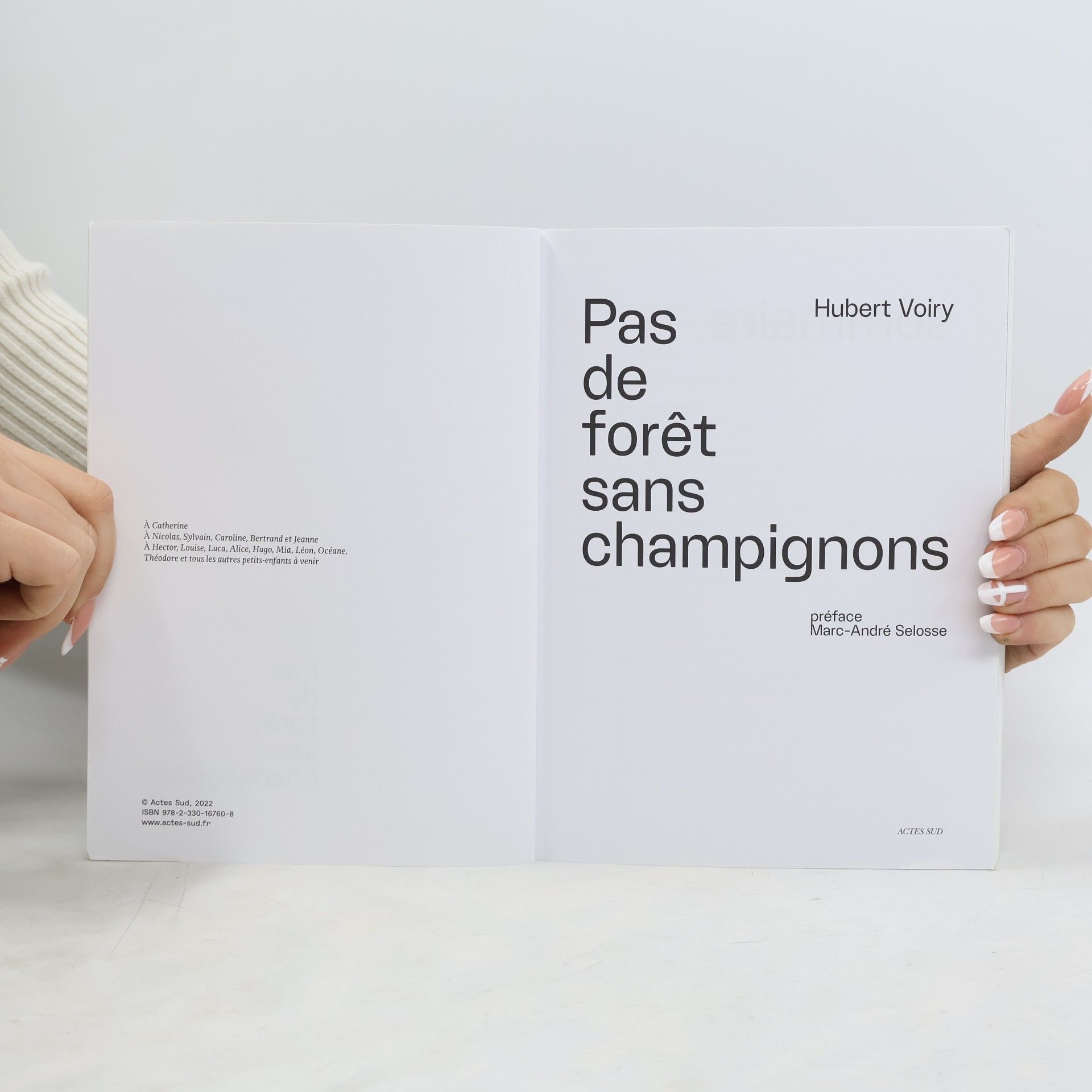 Hubert Voiry Pas de forêt sans champignons
