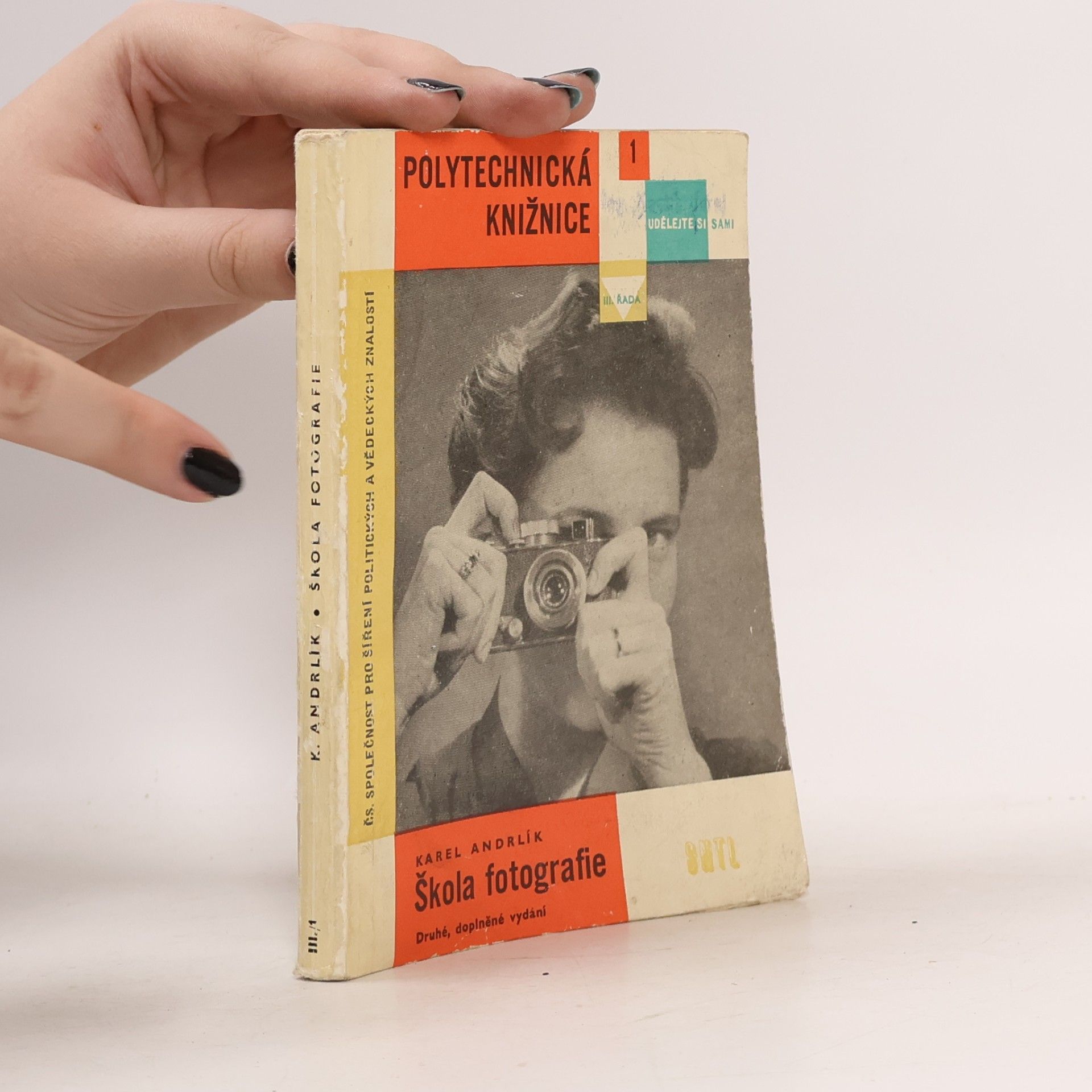 Karel Andrlík Polytechnická knižnice. Škola fotografie