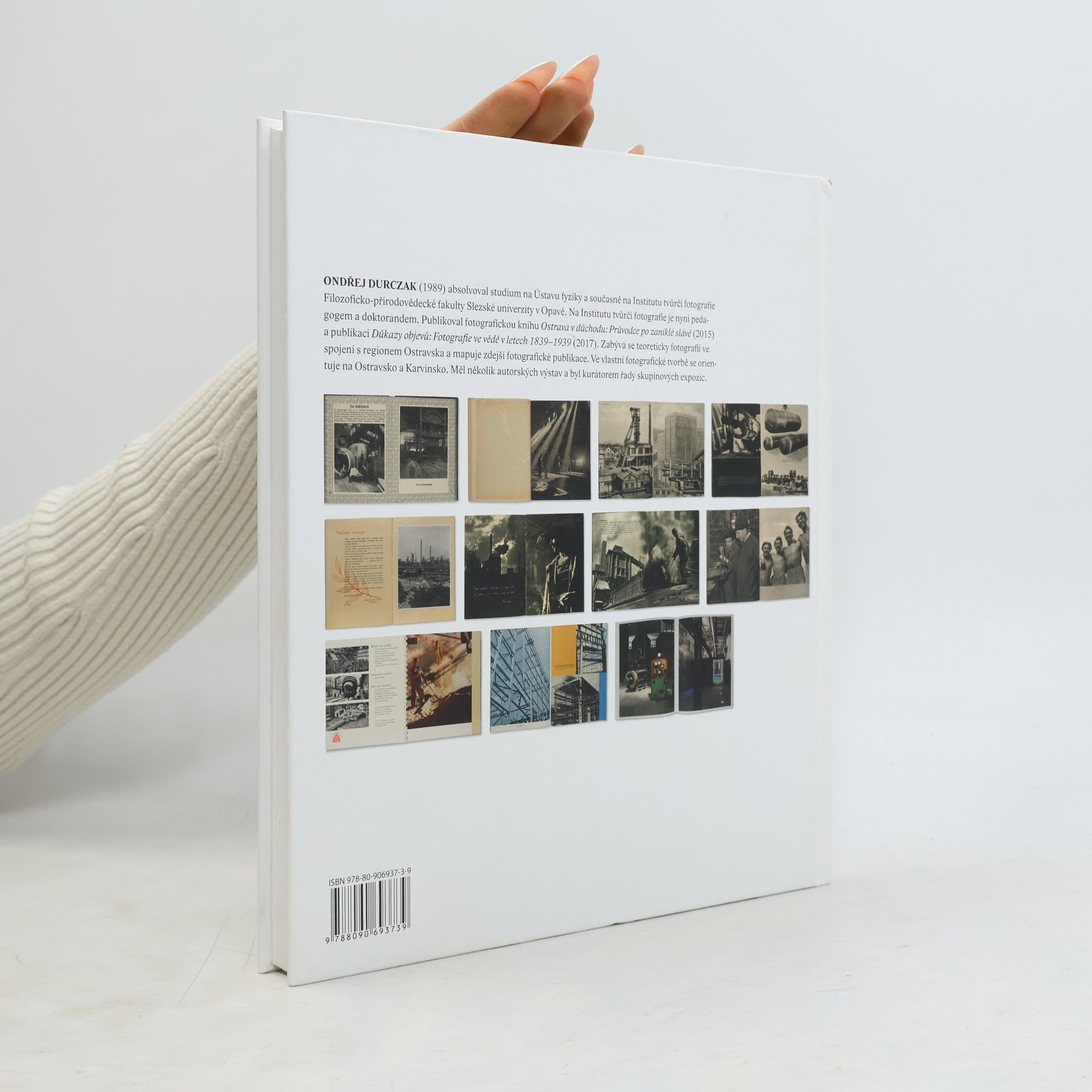 Ondřej Durczak Fotografické publikace Vítkovických železáren = Photographic publications of Vítkovice steelworks = Fotografische Publikationen der Witkowitzer Eisenwerke