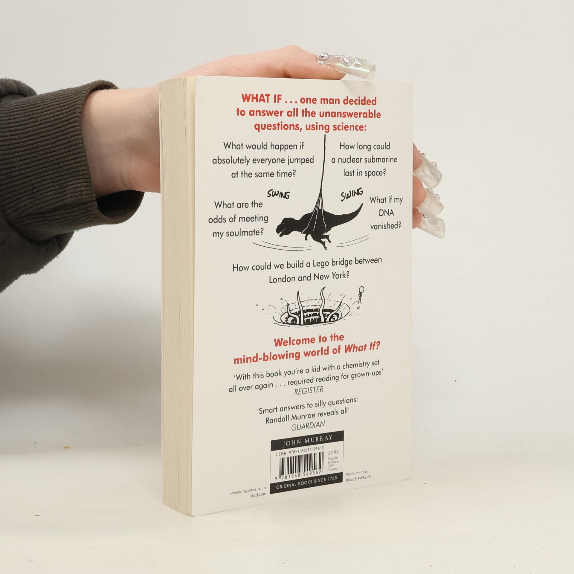 Randall Munroe What If? Serious Scientific Answers to Absurd Hypothetical Questions