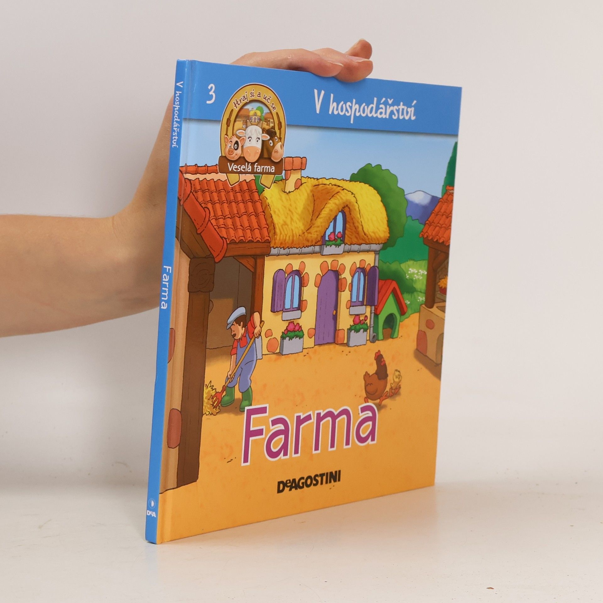 Kolektiv autorů Veselá farma. V hospodářství. Farma 3