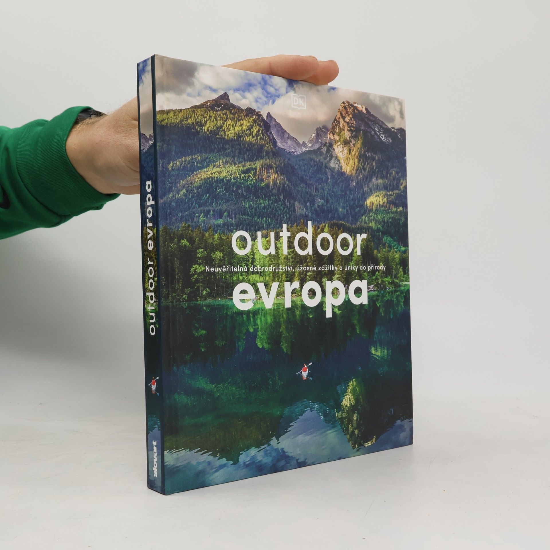Ludmila Hálová Outdoor Evropa : neuvěřitelná dobrodružství, úžasné zážitky a úniky do přírody