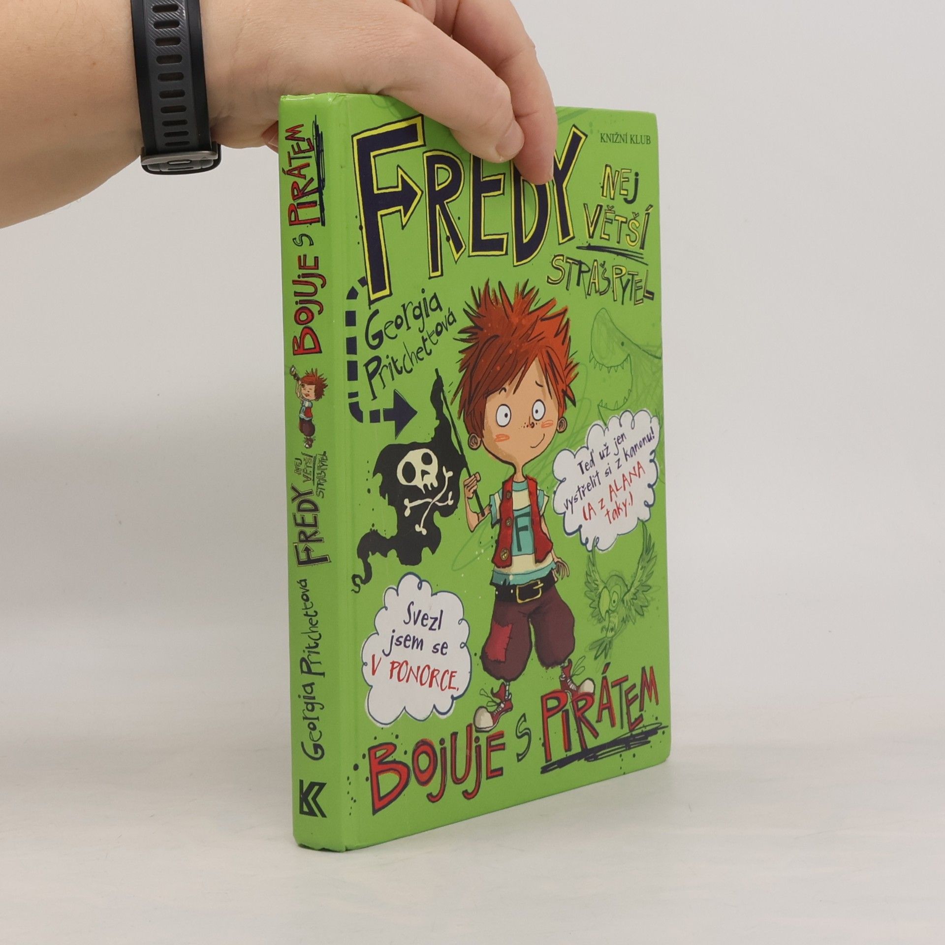 Fredy. Největší strašpytel bojuje s pirátem