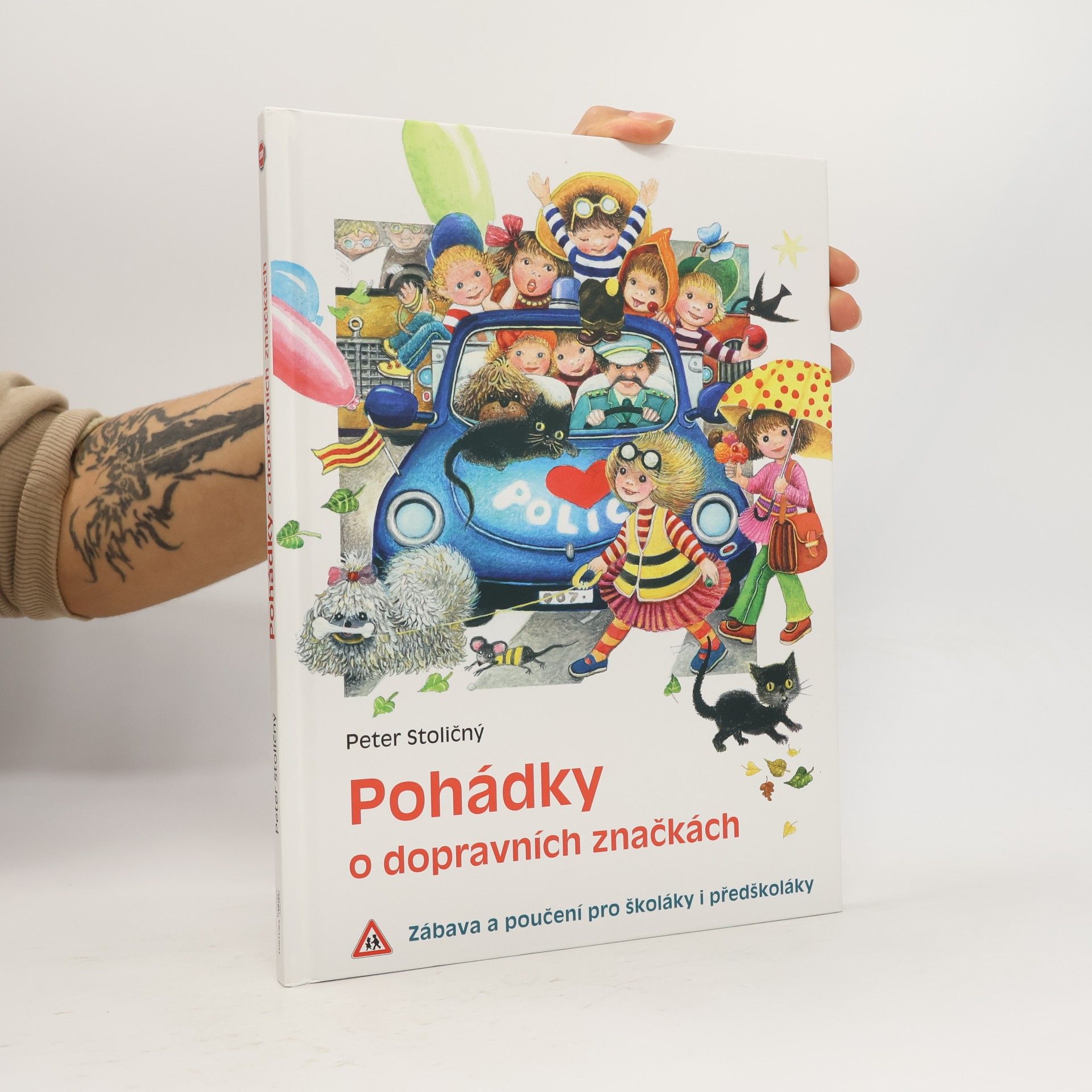 Peter Stoličný Pohádky o dopravních značkách