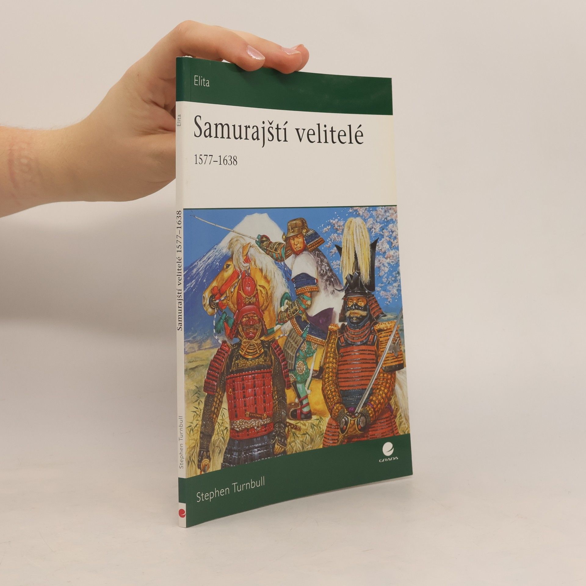 Samurajští velitelé v letech 1577 – 1638