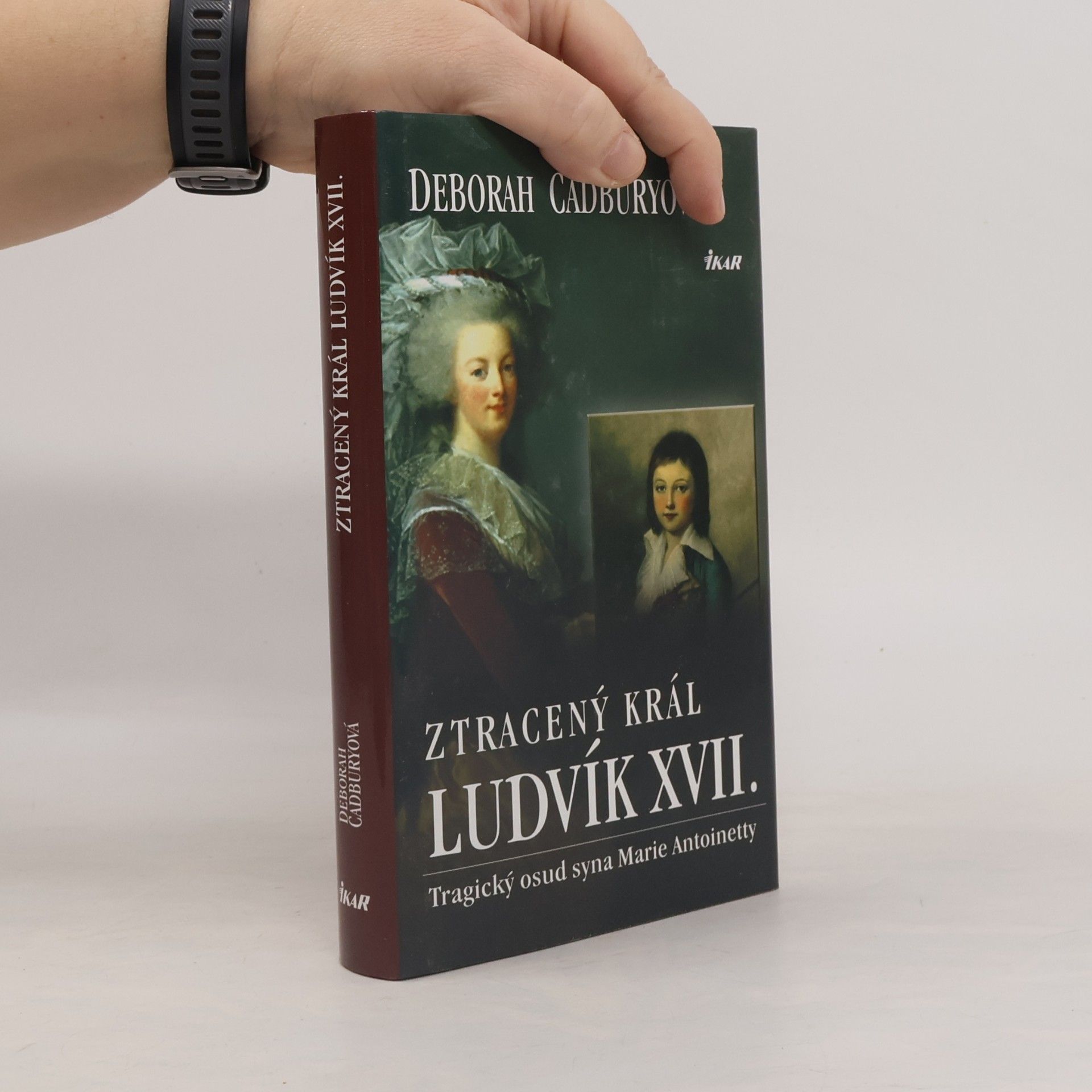 Ztracený král Ludvík XVII. Tragický osud syna Marie Antoinetty