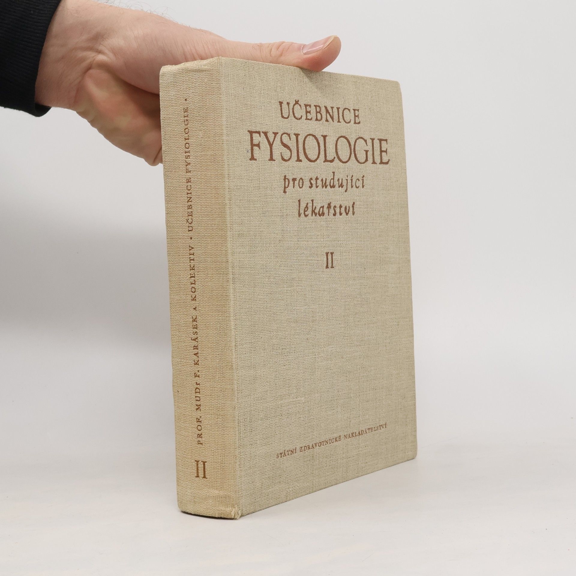 Collectif d'auteurs Učebnice fysiologie pro studující lékařství II