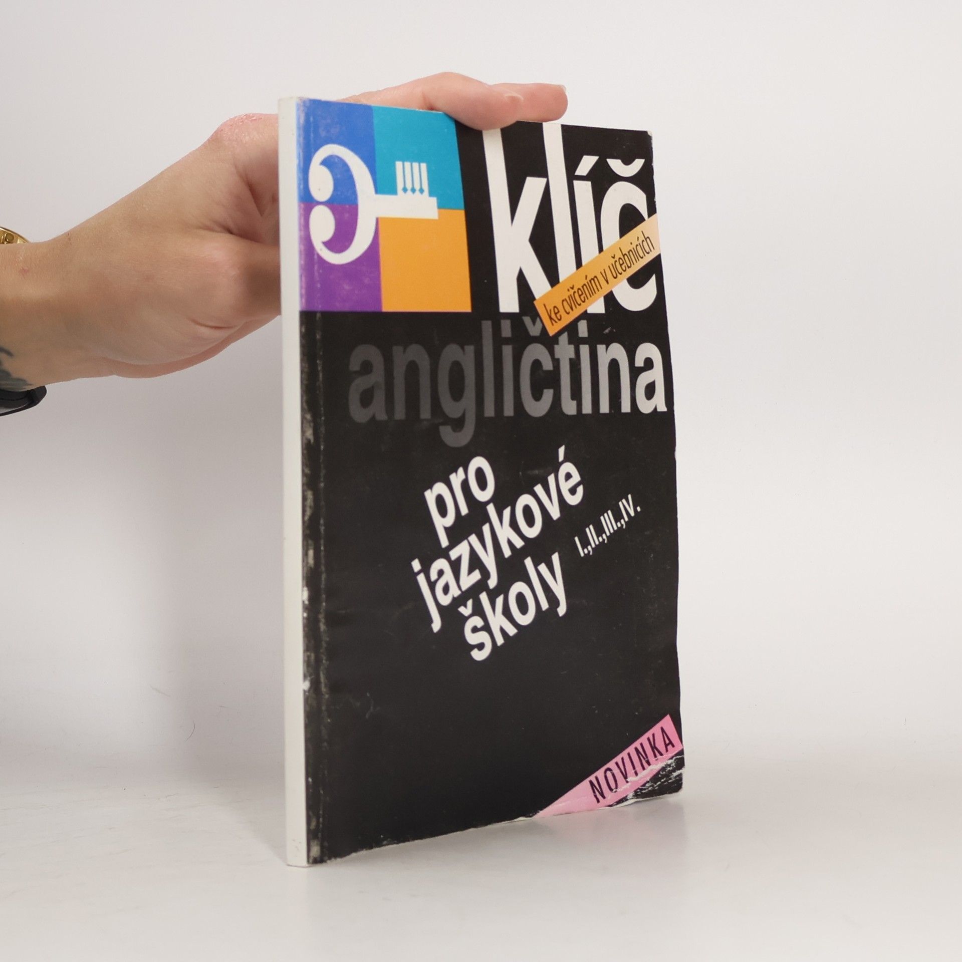 Zdeňka Glinzová Klíč ke cvičením v učebnicích. Angličtina pro jazykové školy I., II., III., IV.