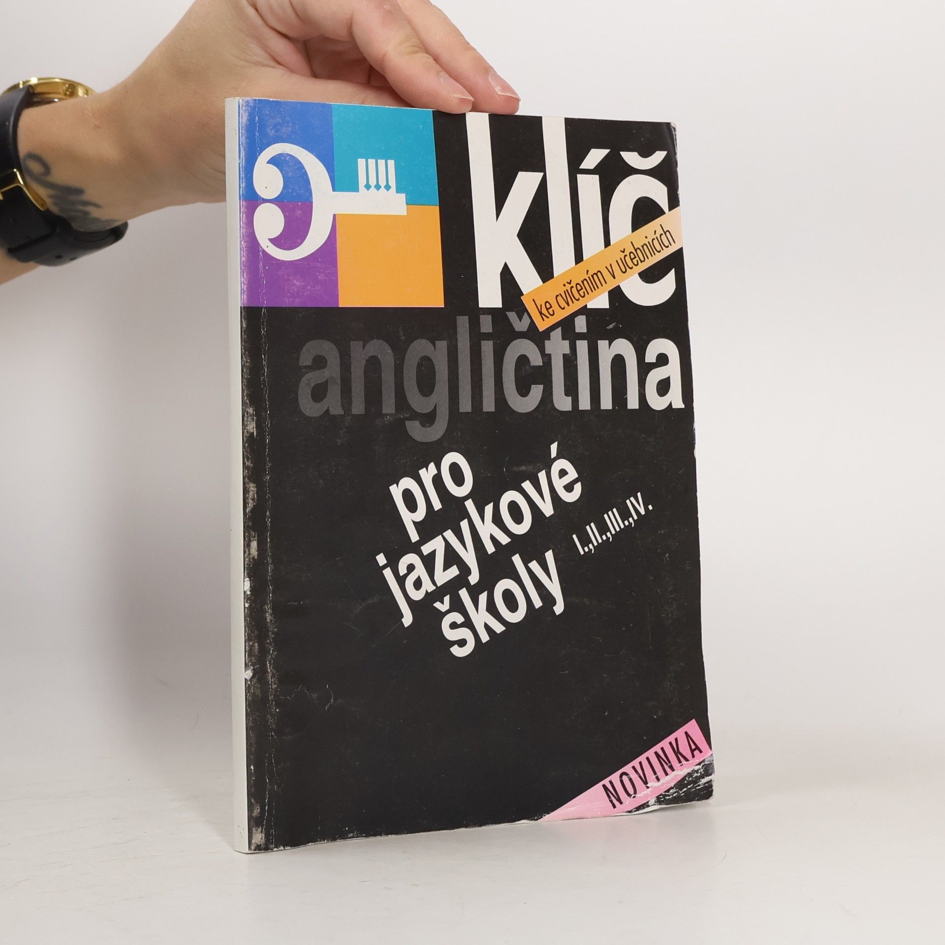 Zdeňka Glinzová Klíč ke cvičením v učebnicích. Angličtina pro jazykové školy I., II., III., IV.
