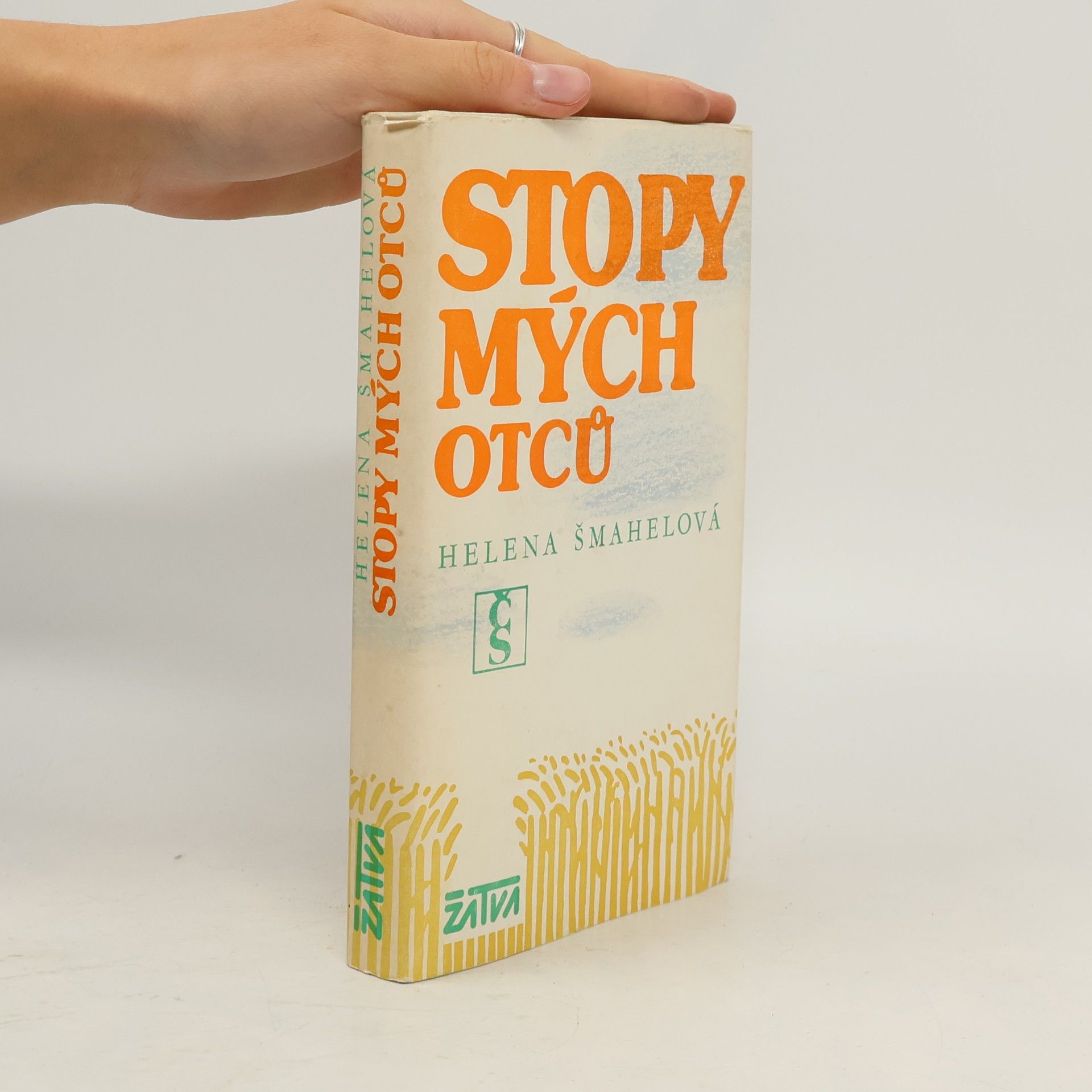 Helena Šmahelová Stopy mých otců