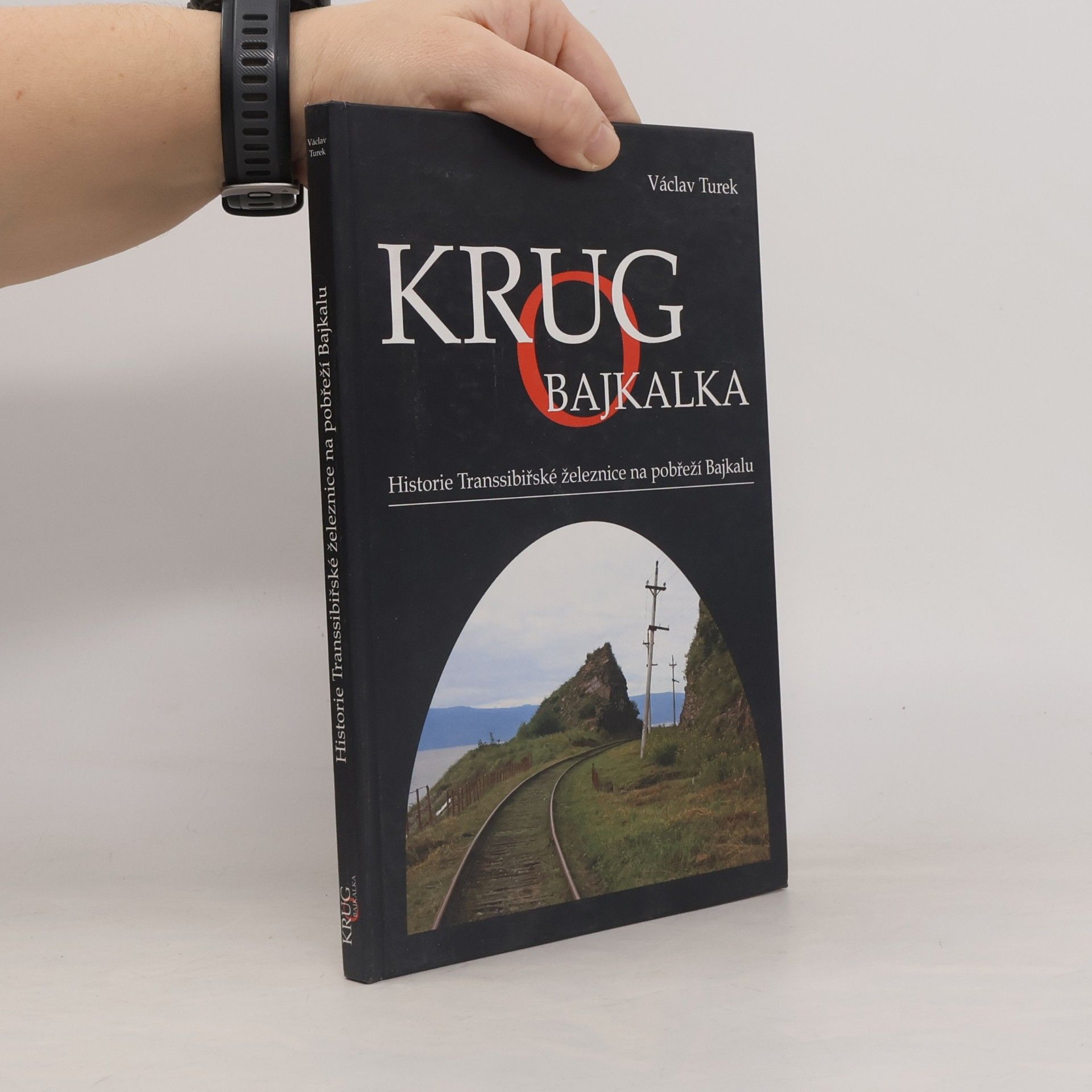 Krugo Bajkalka. Historie Transsibiřské železnice na pobřeží Bajkalu