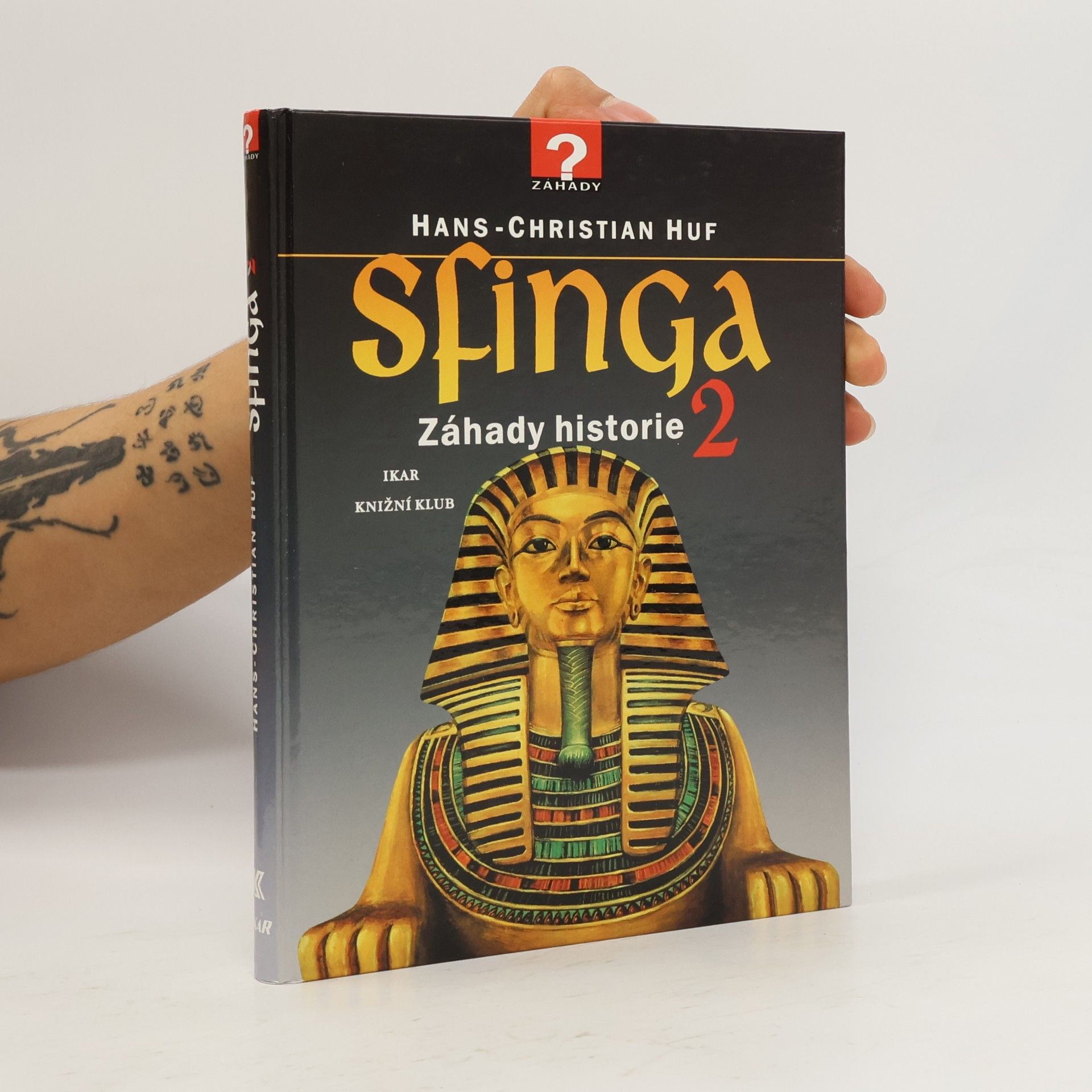 Sfinga: Záhady historie 2