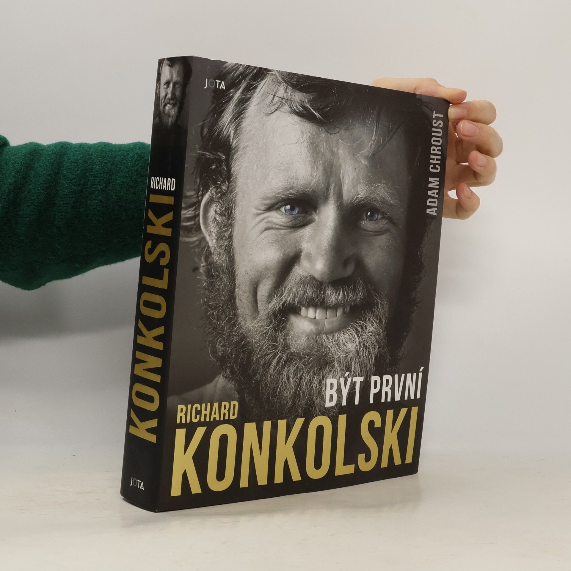 Richard Konkolski Být první. Richard Konkolski