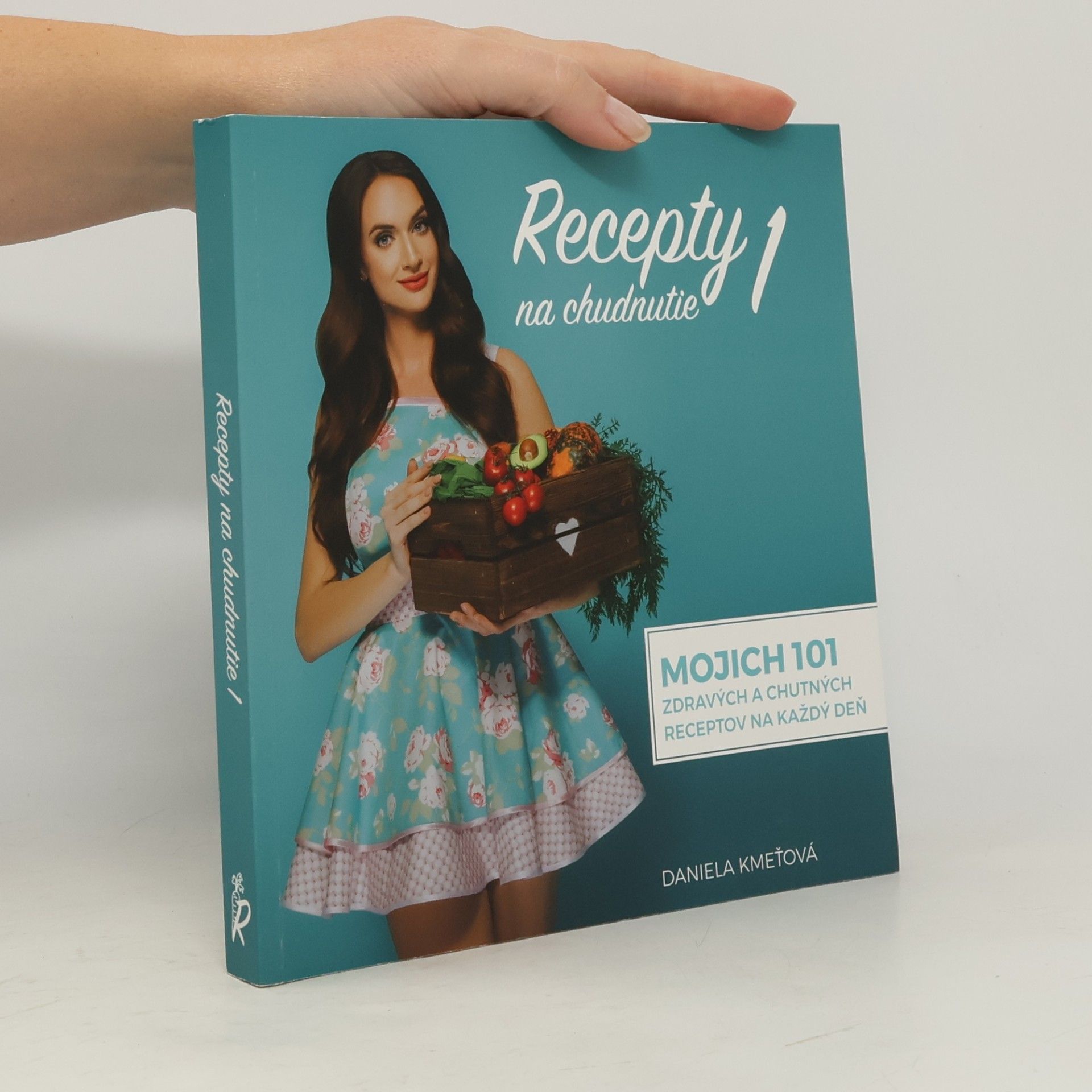 Daniela Kmeťová Recepty na chudnutie 1