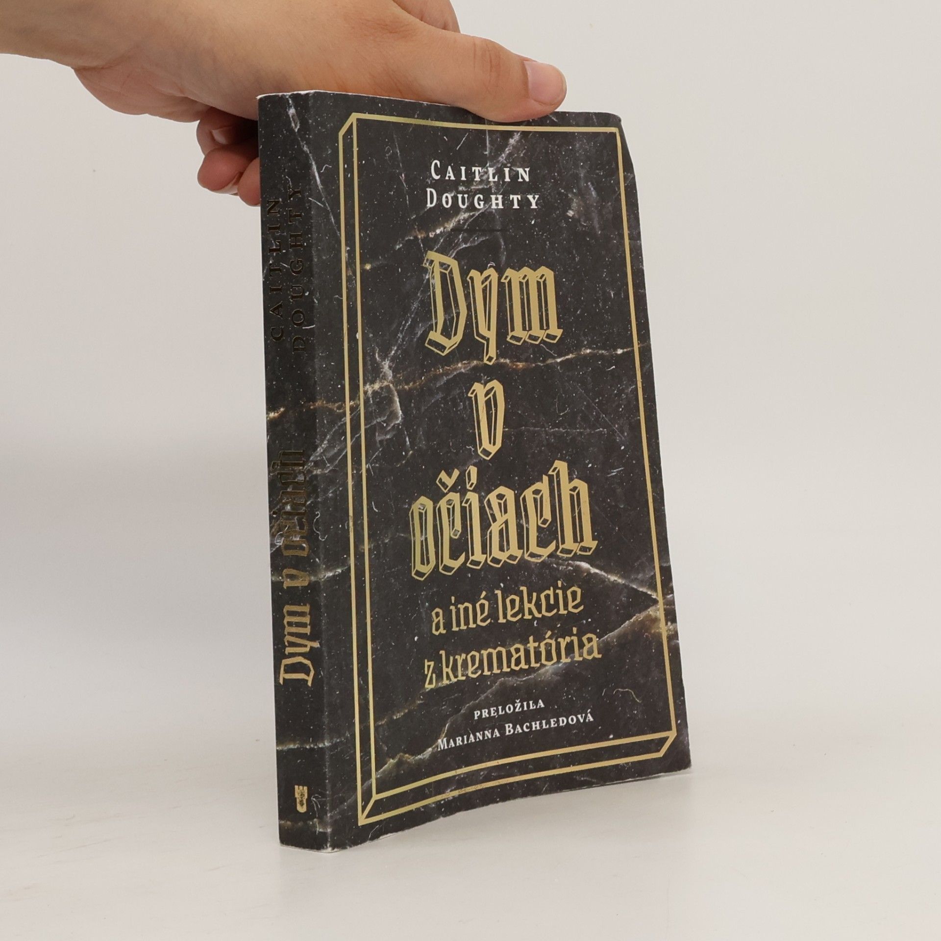 Caitlin Doughty Dym v očiach (2.vydanie)