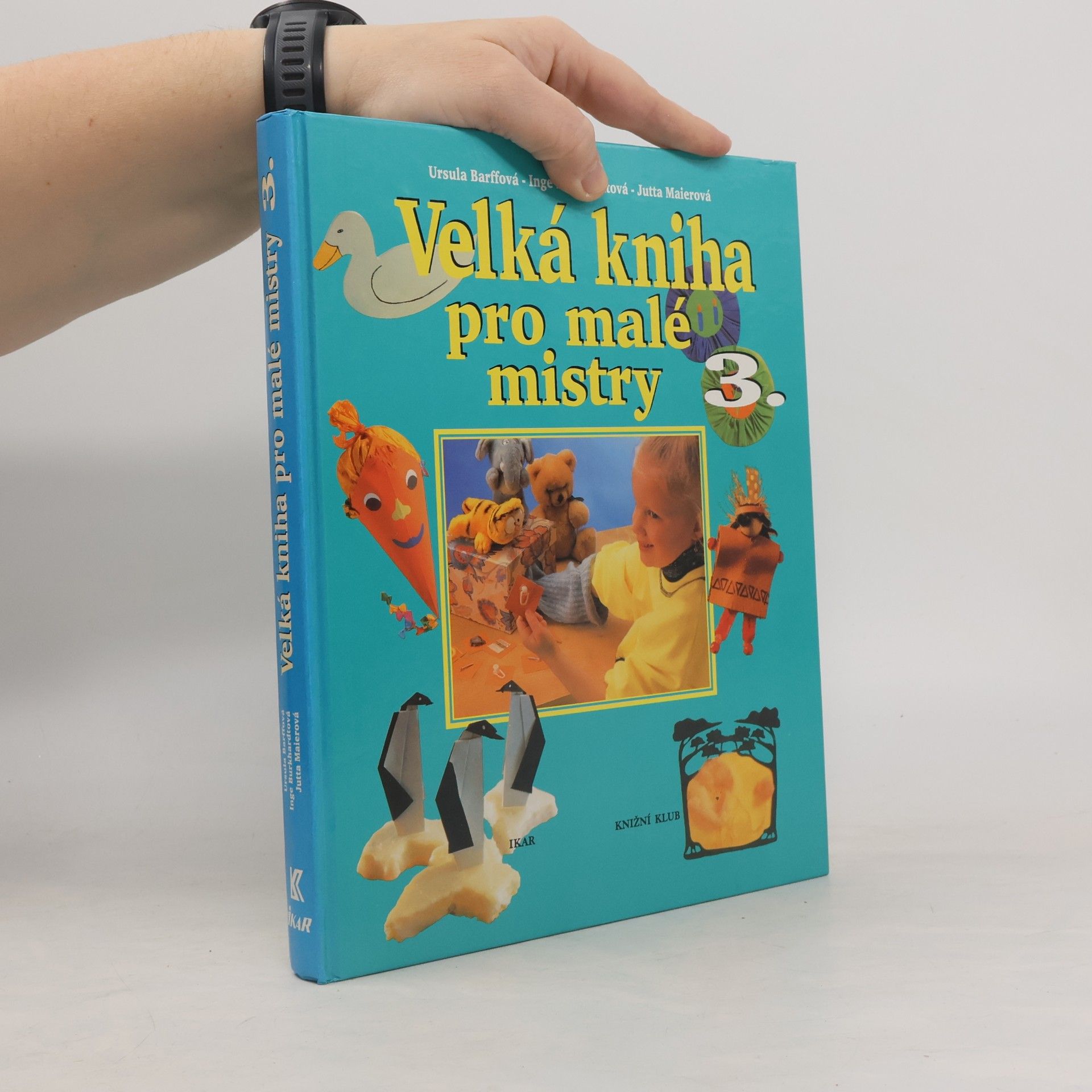 Autorenkollektiv Velká kniha pro malé mistry 3