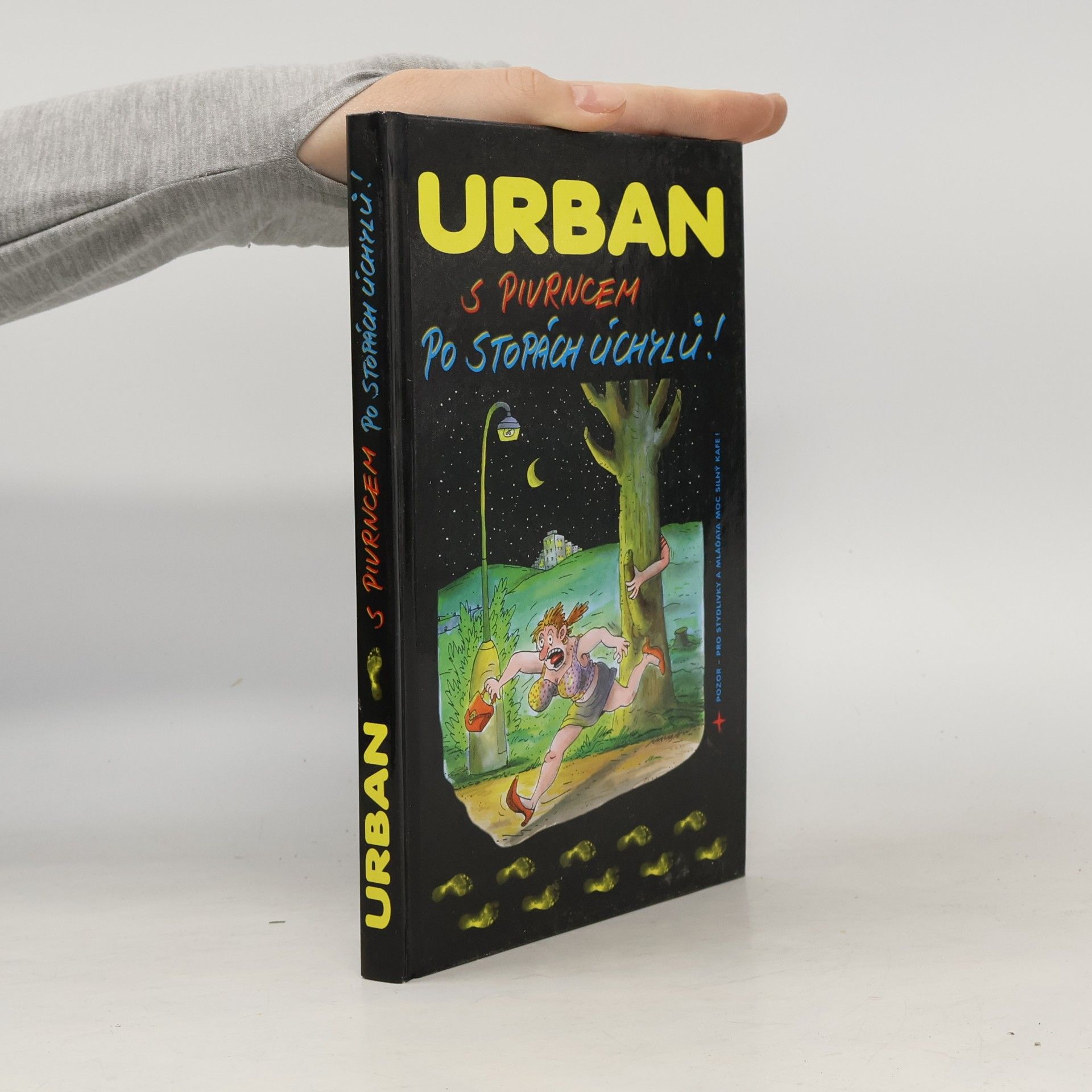 Petr Urban S Pivrncem po stopách úchylů!