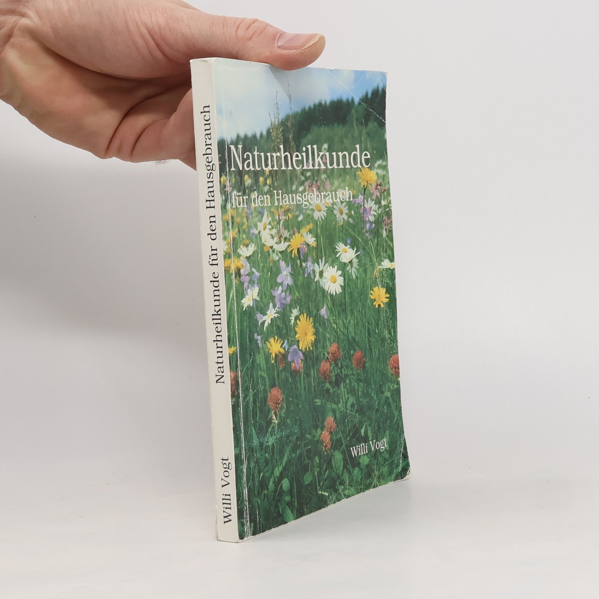 Naturheilkunde für den Hausgebrauch