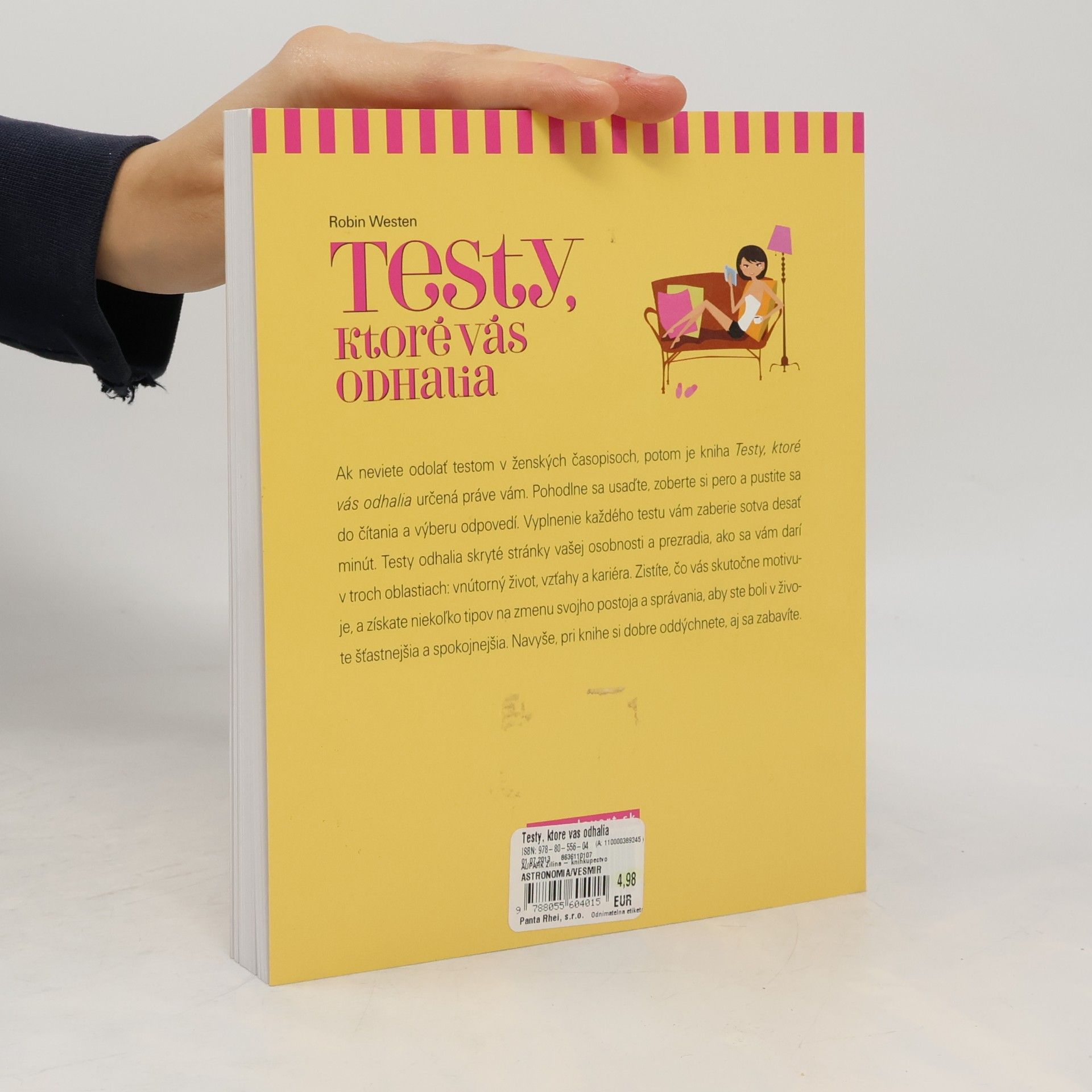 Robin Westen Testy, ktoré vás odhalia