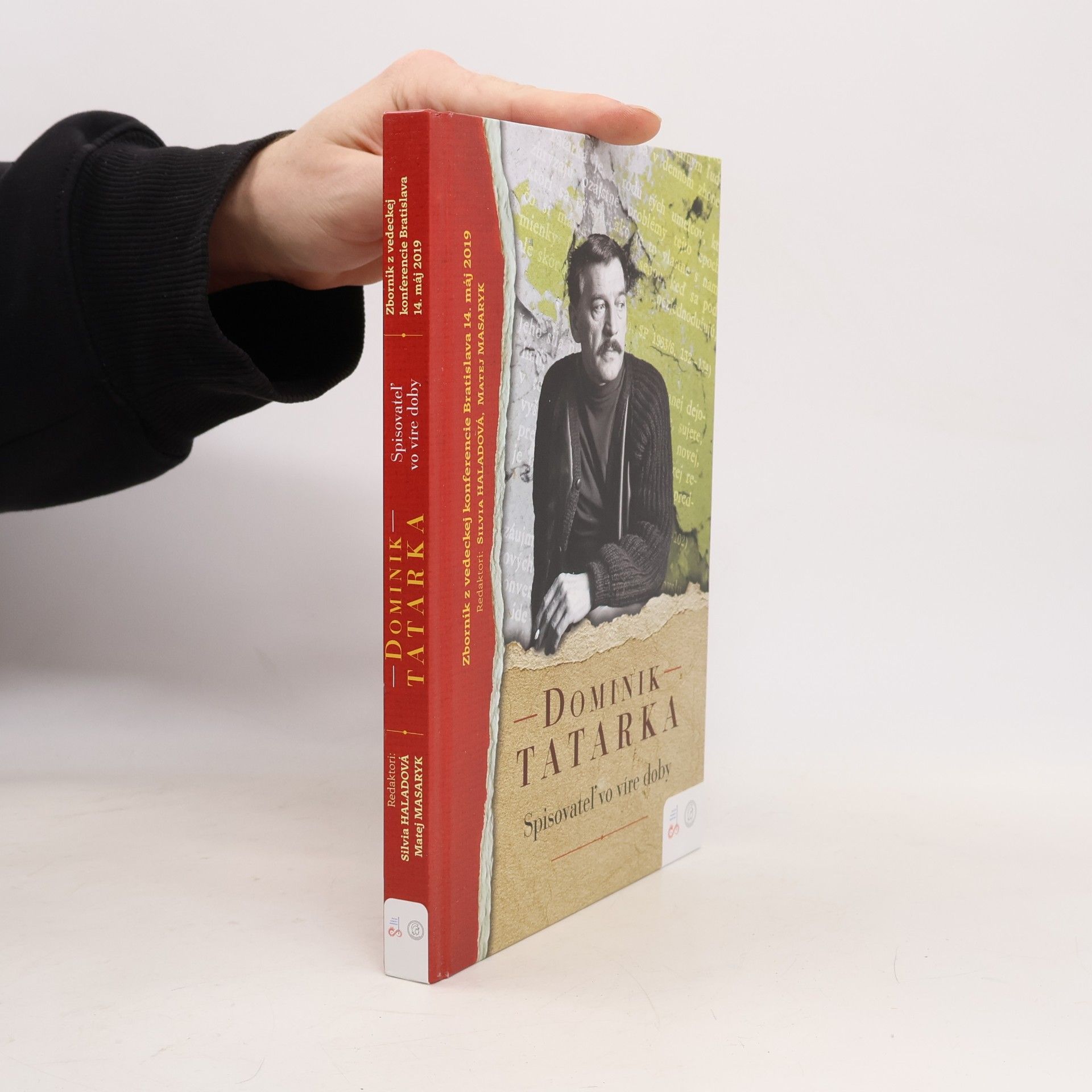 Autorenkollektiv Dominik Tatarka: Spisovateľ vo víre doby